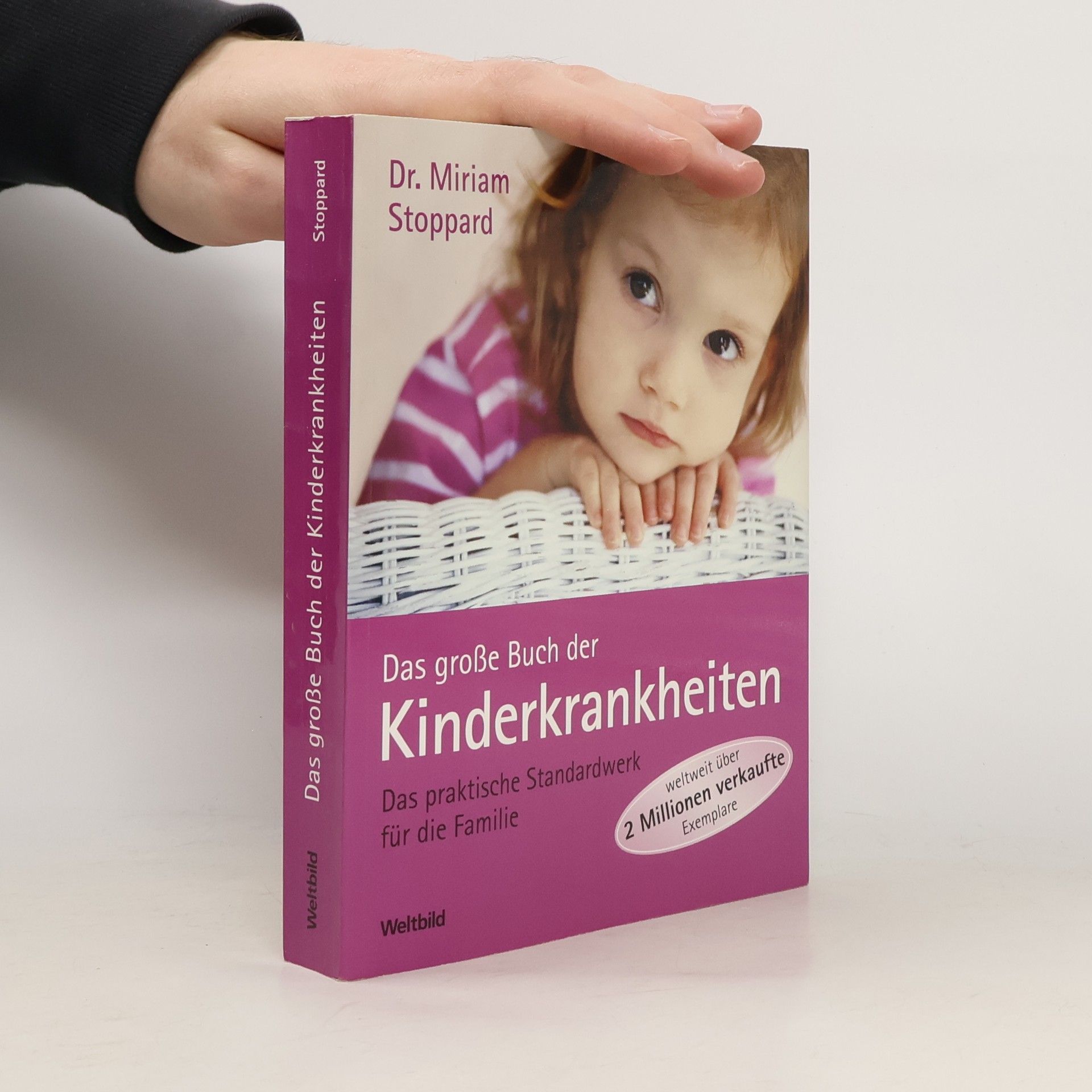 Miriam Stoppard Das große Buch der Kinderkrankheiten