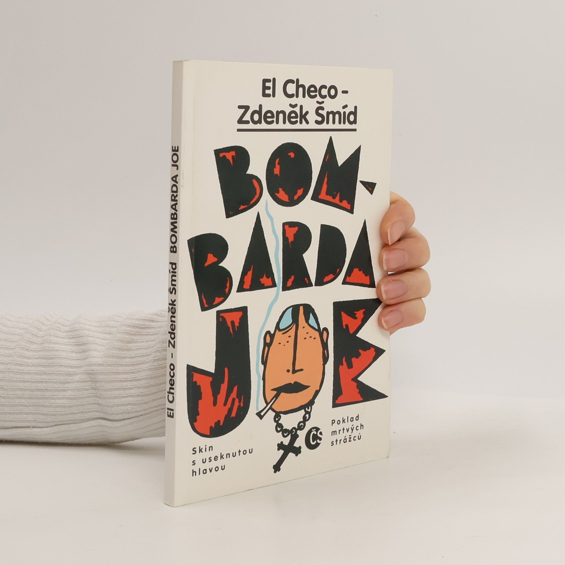 Zdeněk Šmíd Bombarda Joe