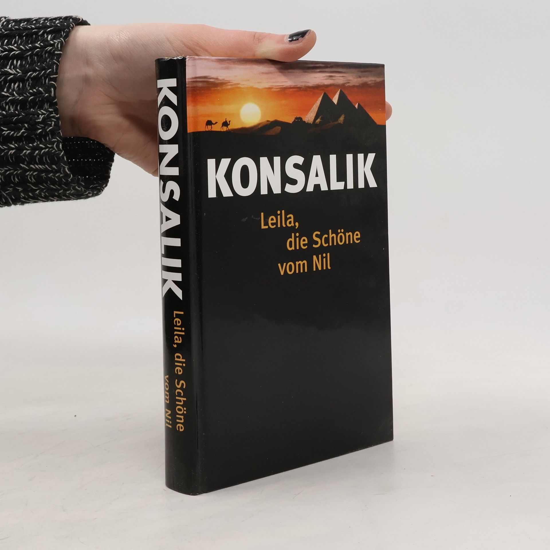 Heinz G. Konsalik Leila die Schöne vom Nil