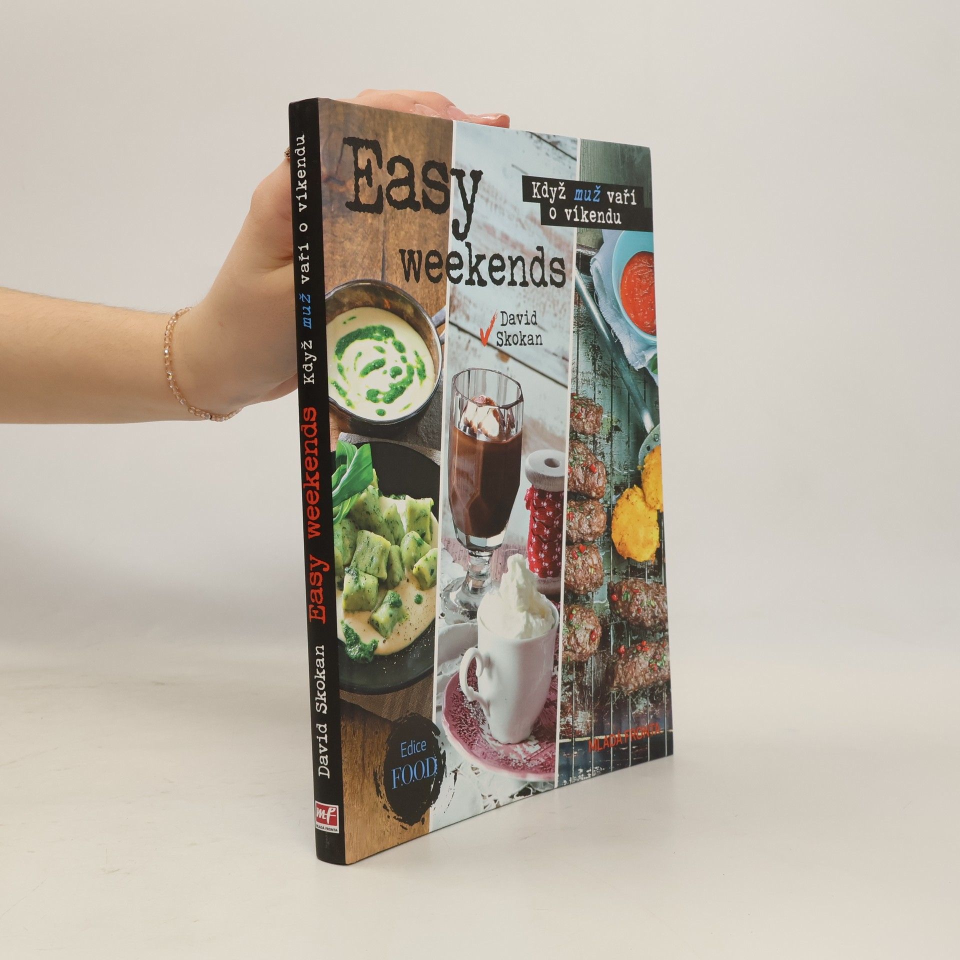 David Skokan Easy weekends. Když muž vaří o víkendu