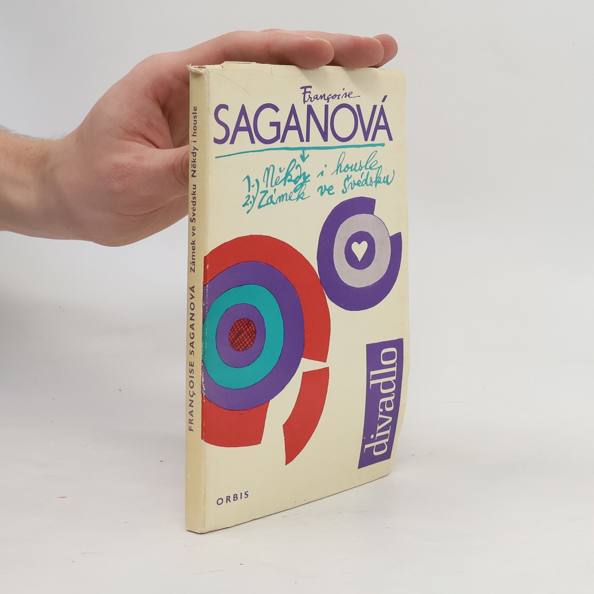 Françoise Sagan Někdy i housle. Zámek ve Švédsku