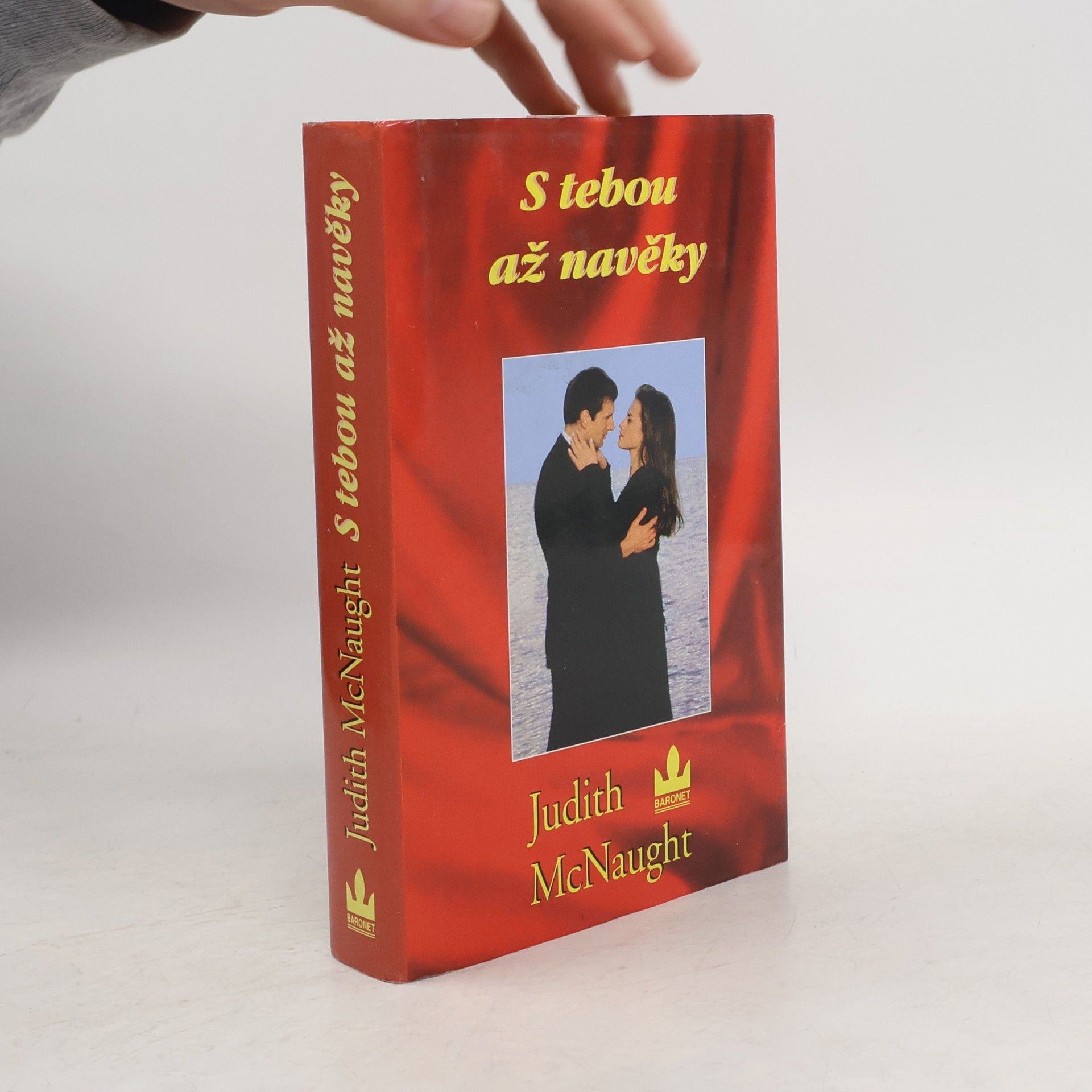 Judith MacNaught S tebou až navěky