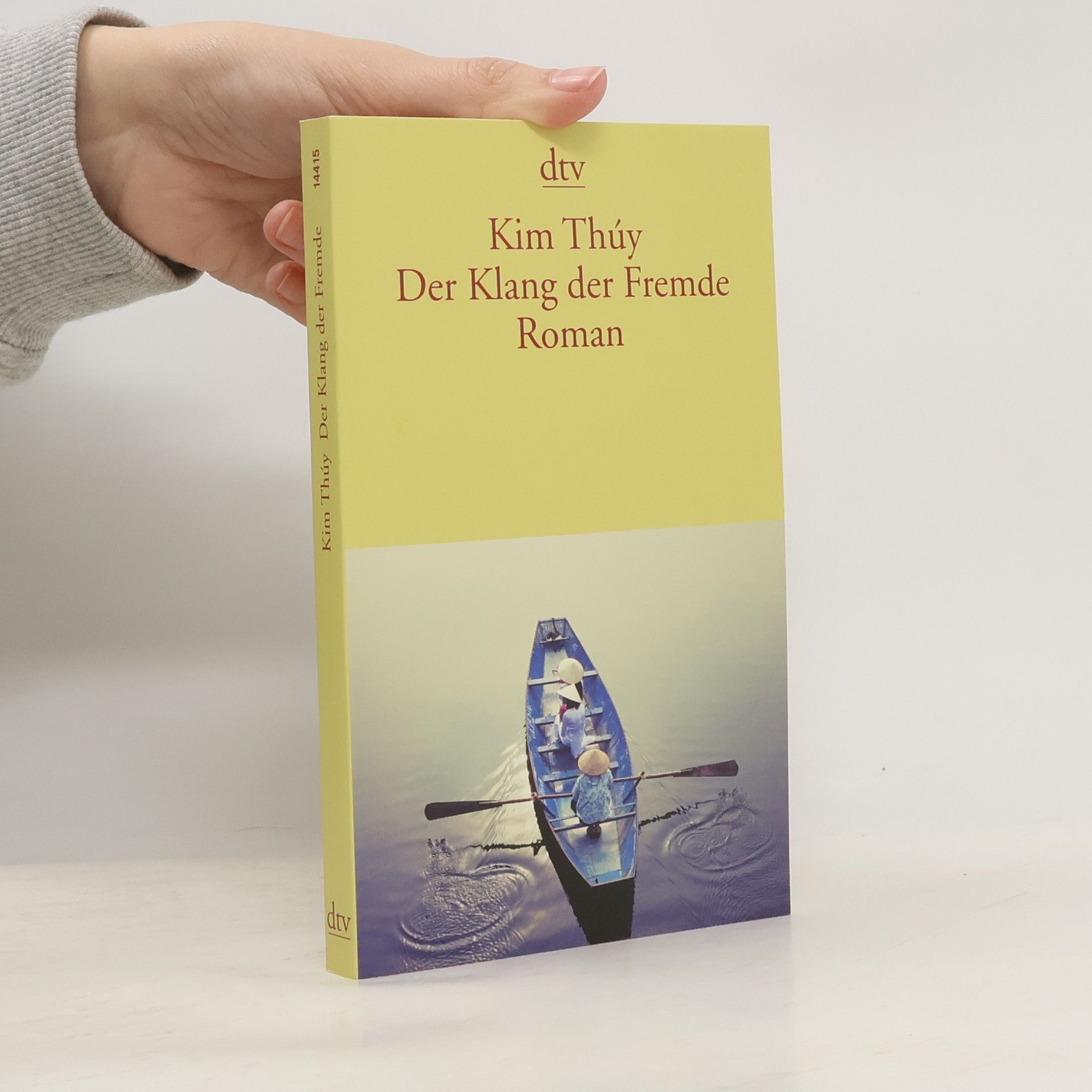 Kim Thúy Der Klang der Fremde