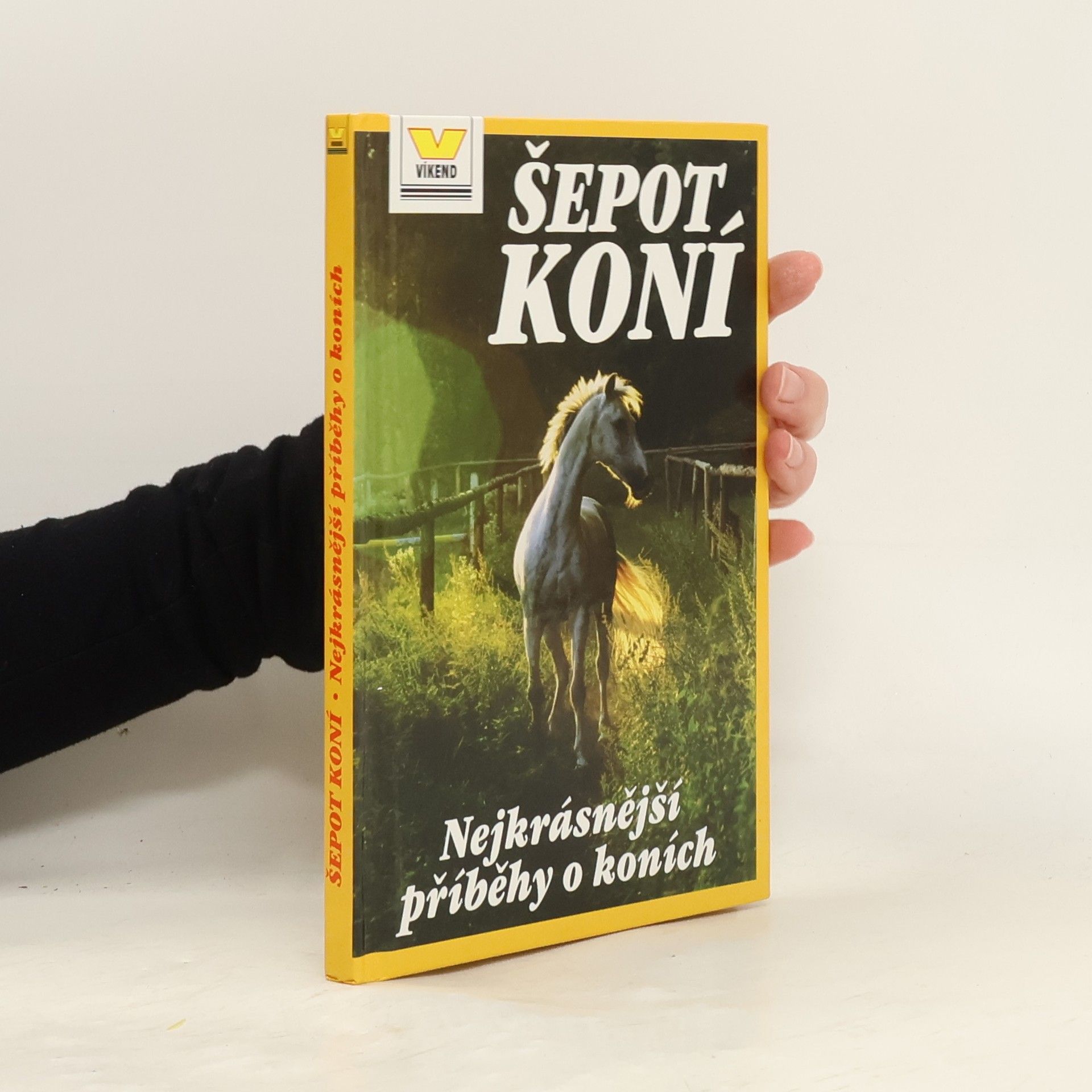 Anna Štorkánová Šepot koní. Nejkrásnější příběhy o koních