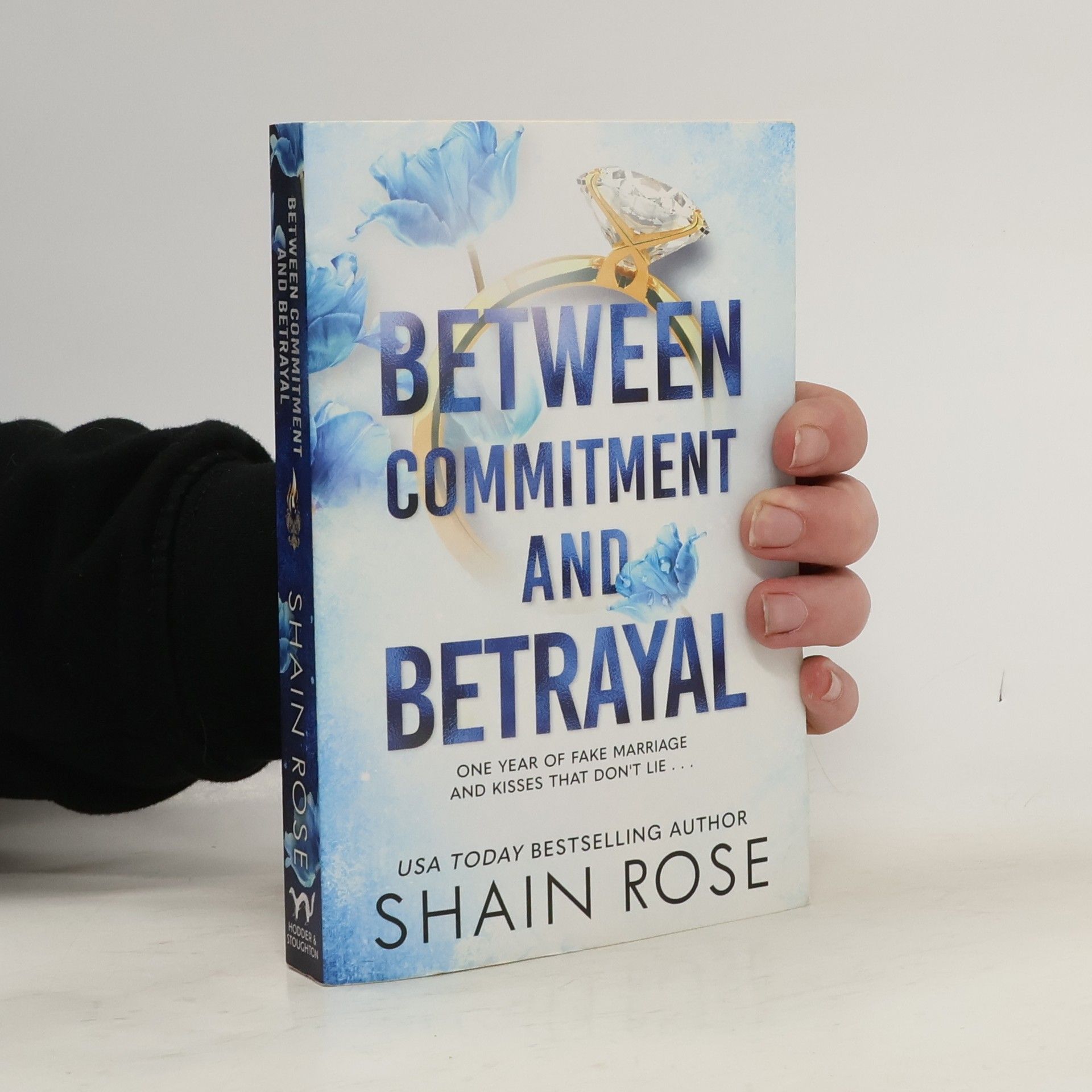 Shain Rose Between Commitment and Betrayal