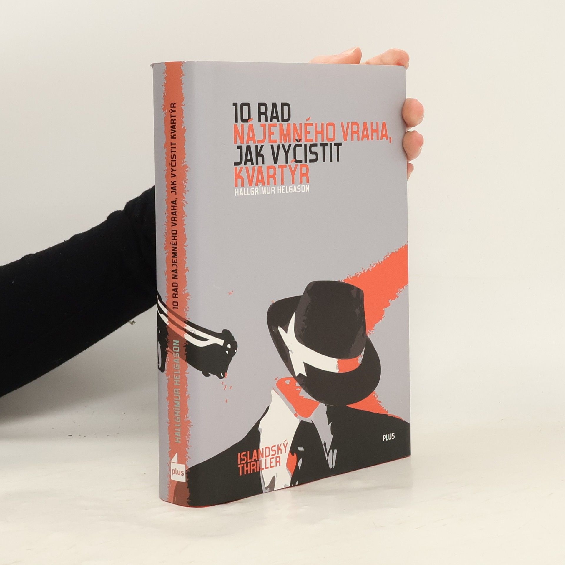 Hallgrímur Helgason 10 rad nájemného vraha, jak vyčistit kvartýr