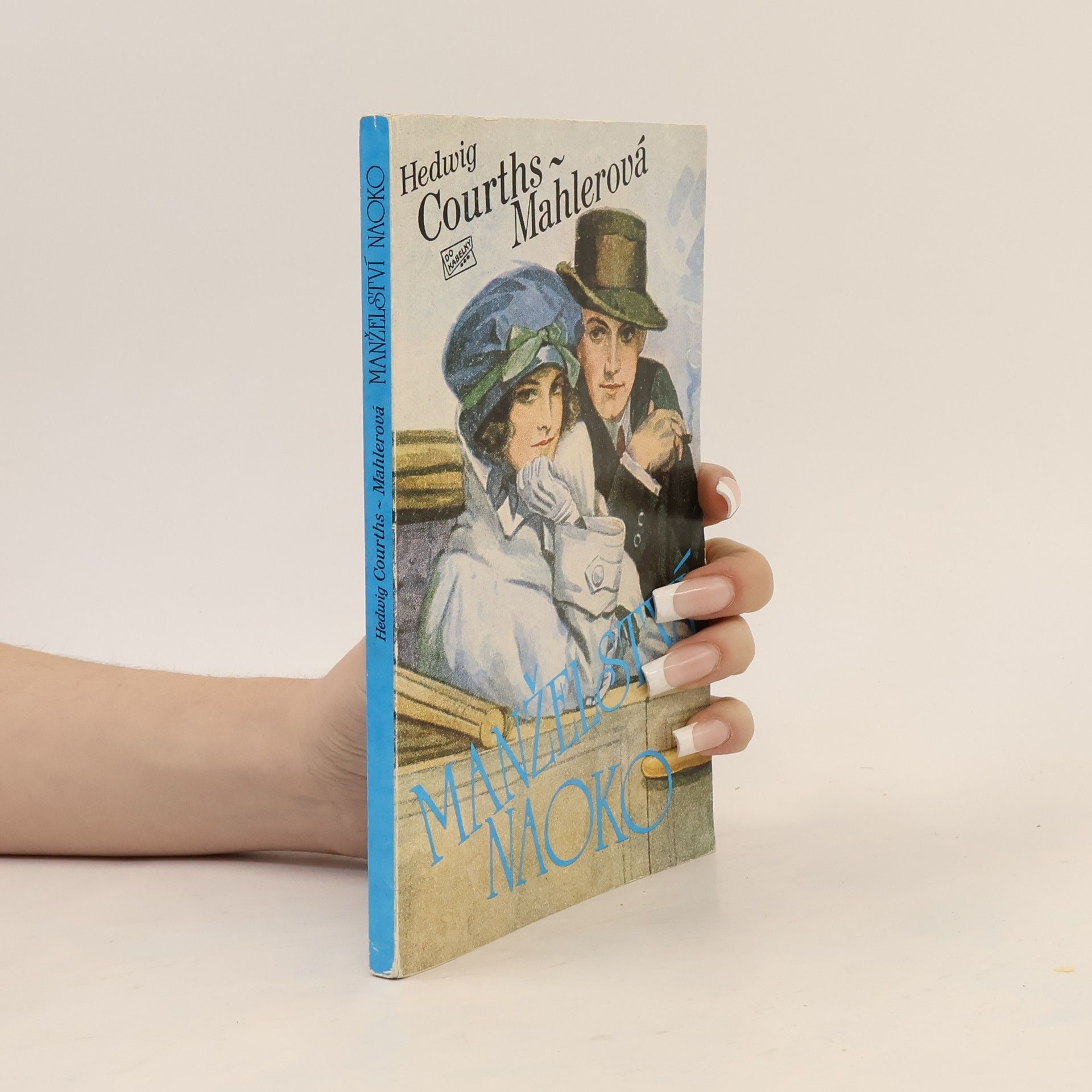 Hedwig Courths-Mahler Manželství naoko