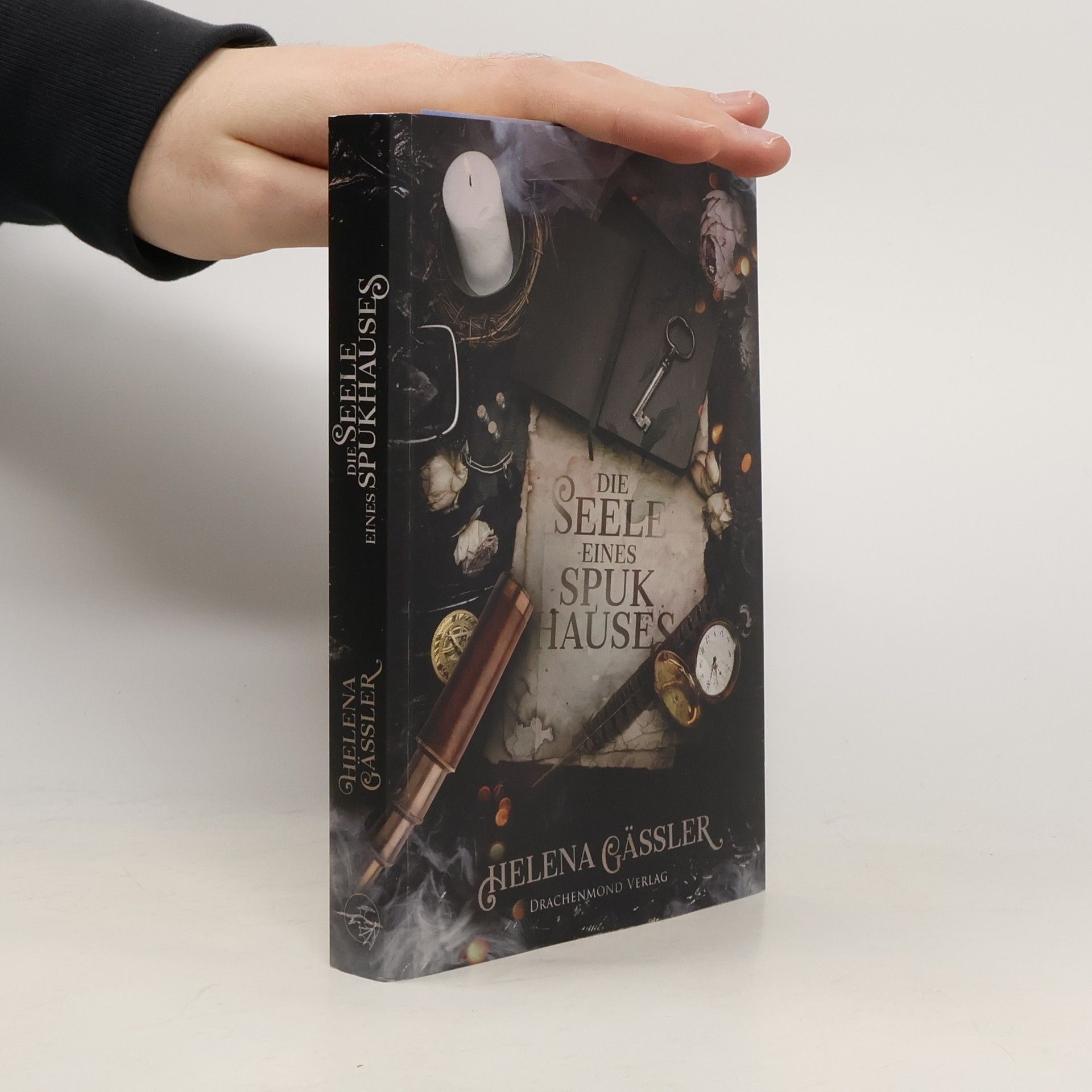 Helena Gäßler Die Seele eines Spukhauses