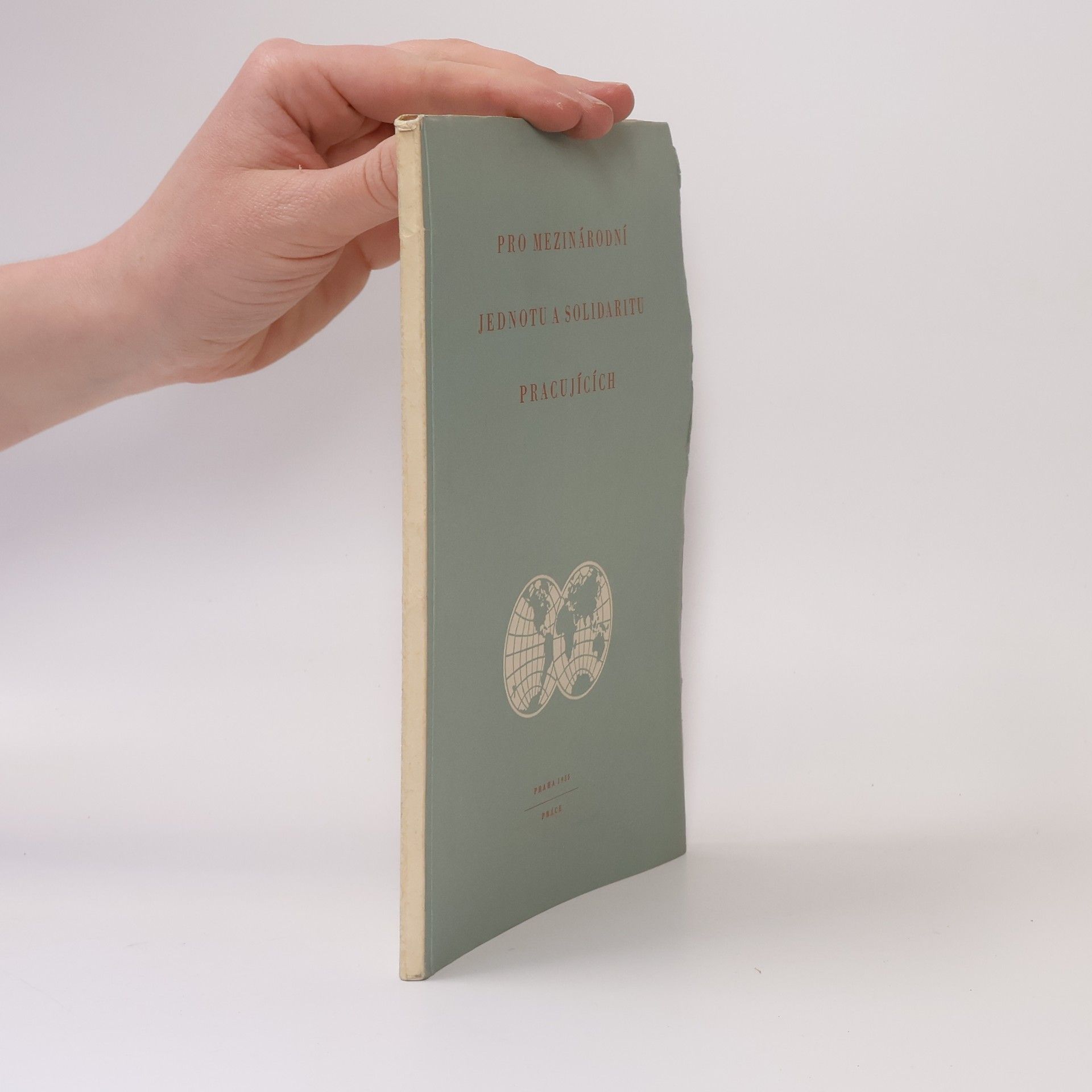 Autorenkollektiv Pro mezinárodní jednotu a solidaritu pracujících