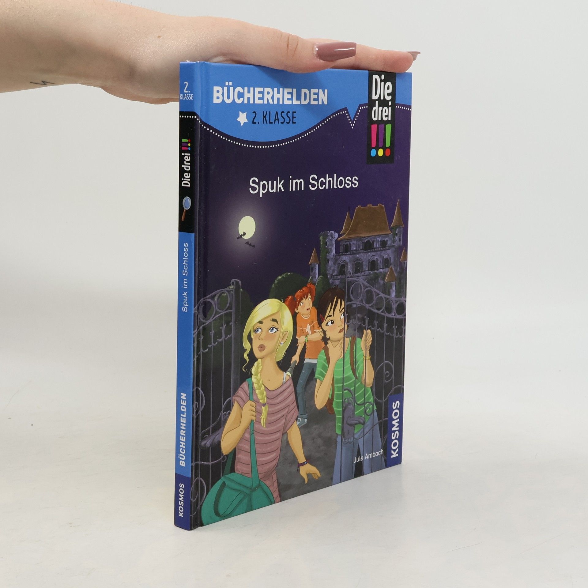 Jule Ambach Die drei !!! Bücherhelden 2. Klasse. Spuk im Schloss
