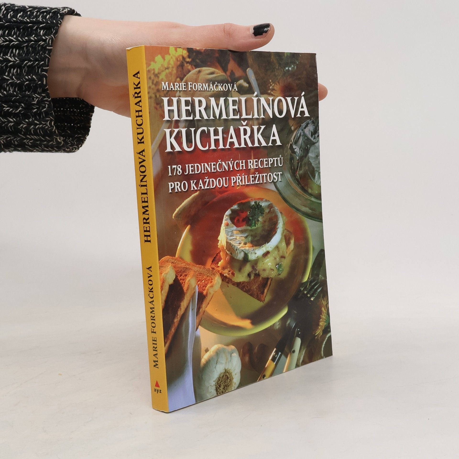Marie Formáčková Hermelínová kuchařka : 178 jedinečných receptů pro každou příležitost