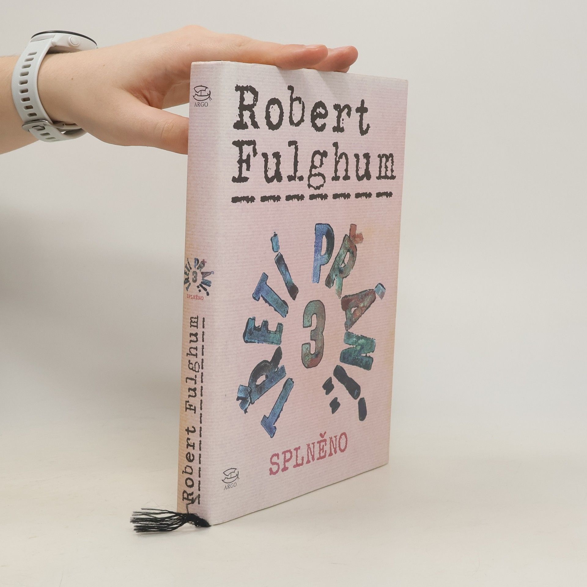 Robert Fulghum Třetí přání. Splněno. Díl 3.