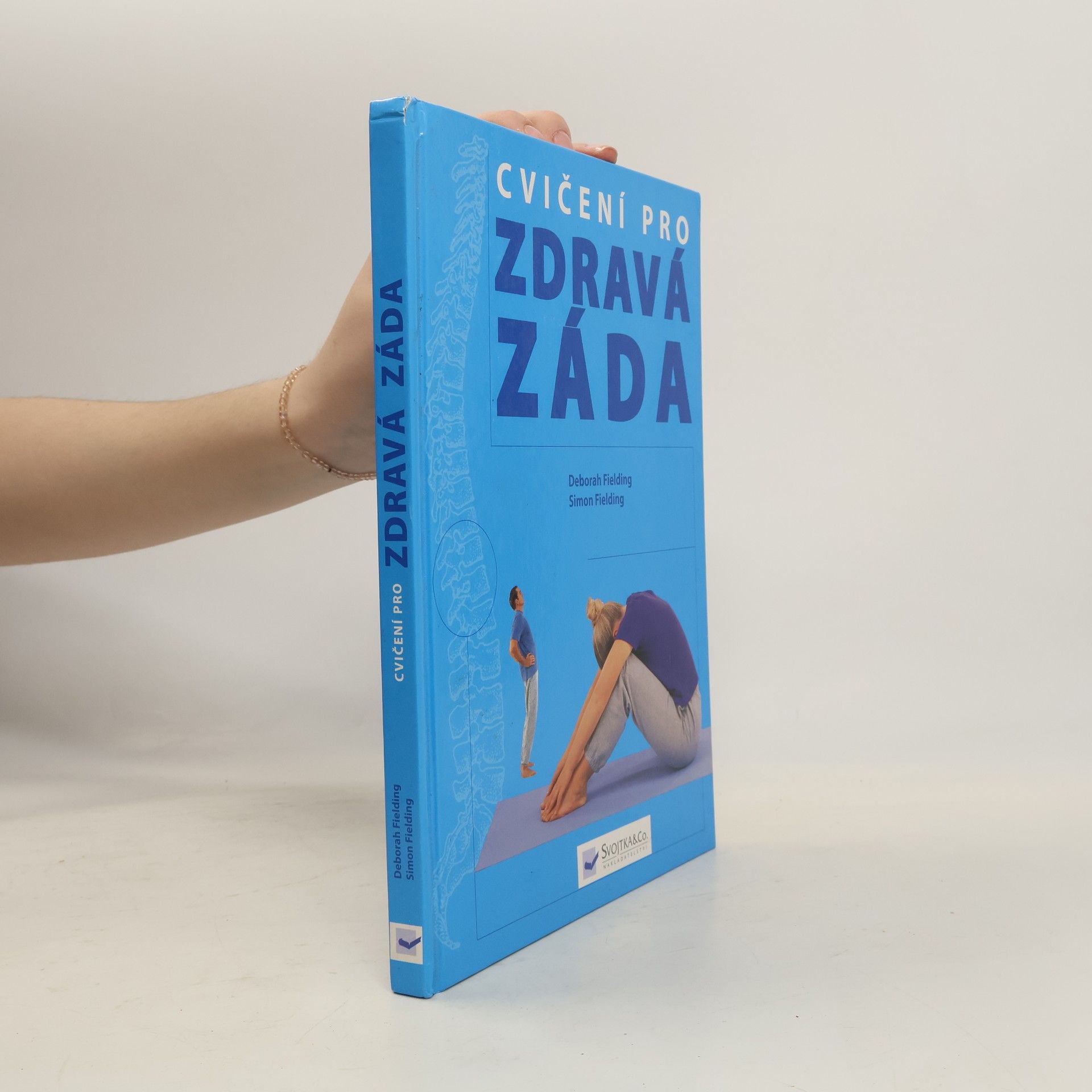Deborah Fielding Cvičení pro zdravá záda
