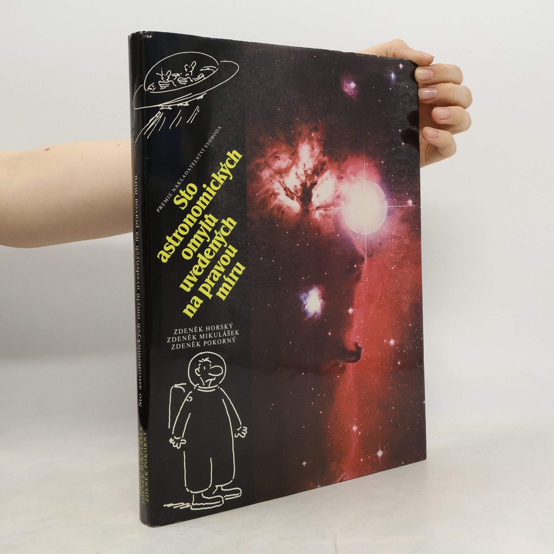 Zdeněk Pokorný Sto astronomických omylů uvedených na pravou míru