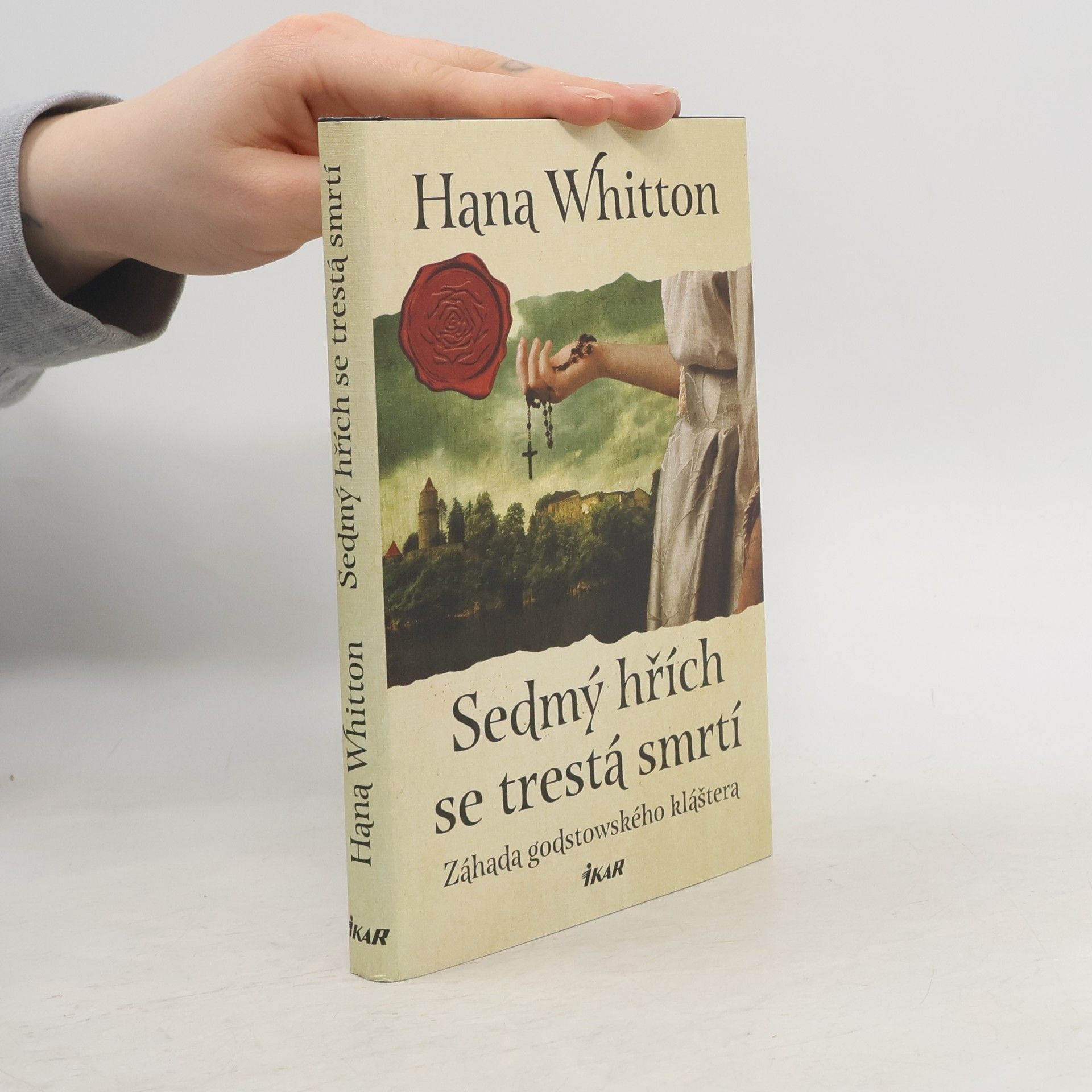 Hana Whitton Sedmý hřích se trestá smrtí. Záhada godstowského kláštera.