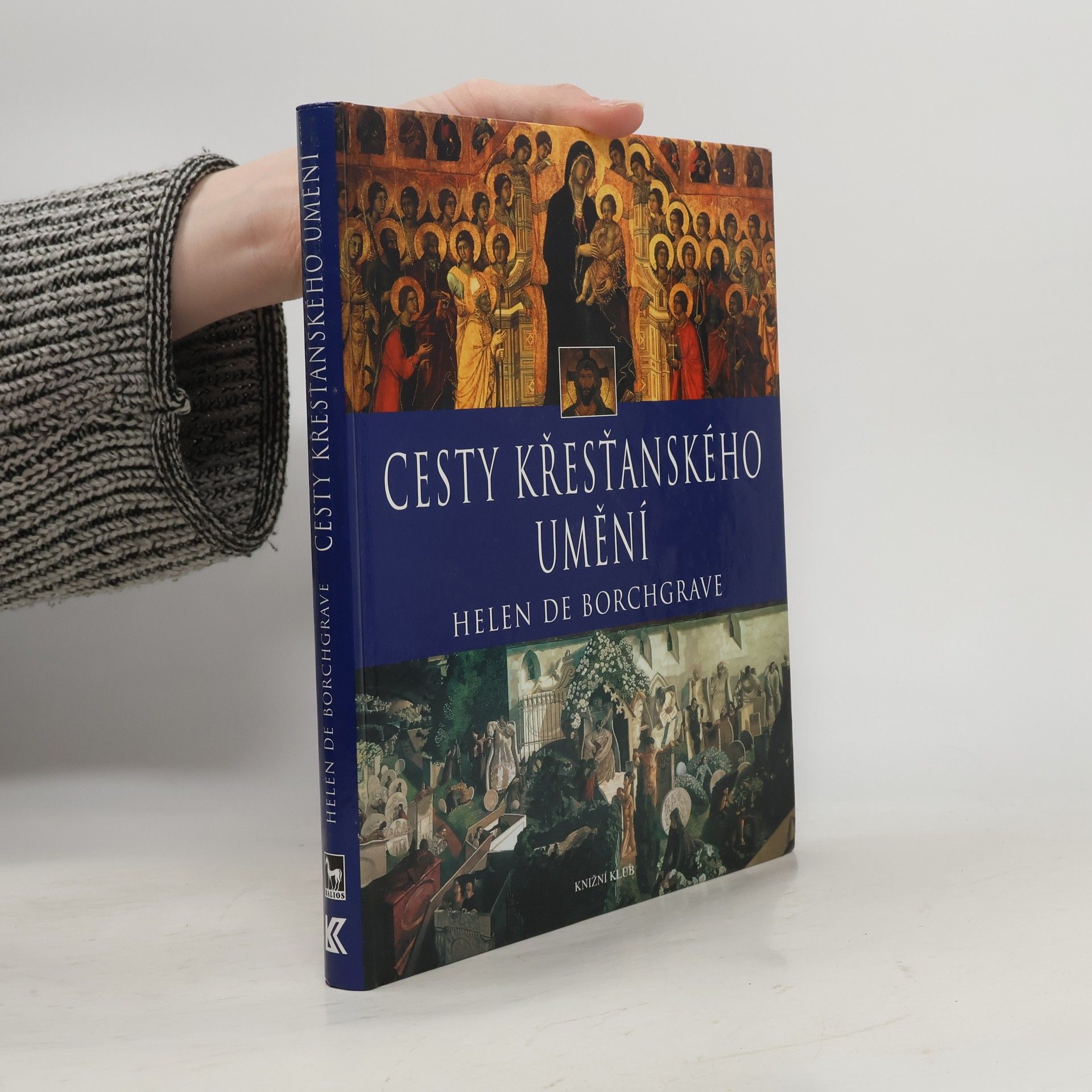 Helen De Borchgrave Cesty křesťanského umění