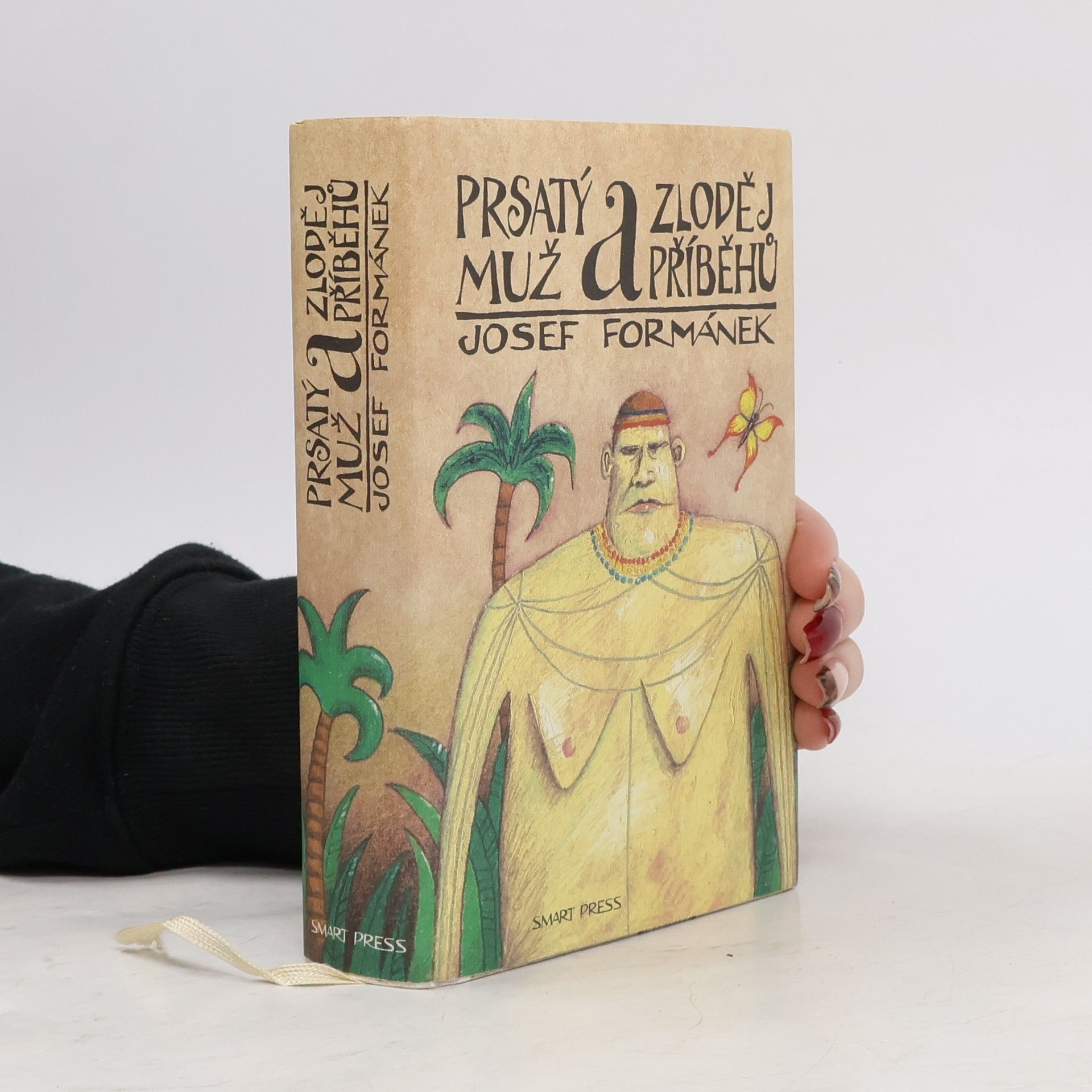 Josef Formánek Prsatý muž a zloděj příběhů