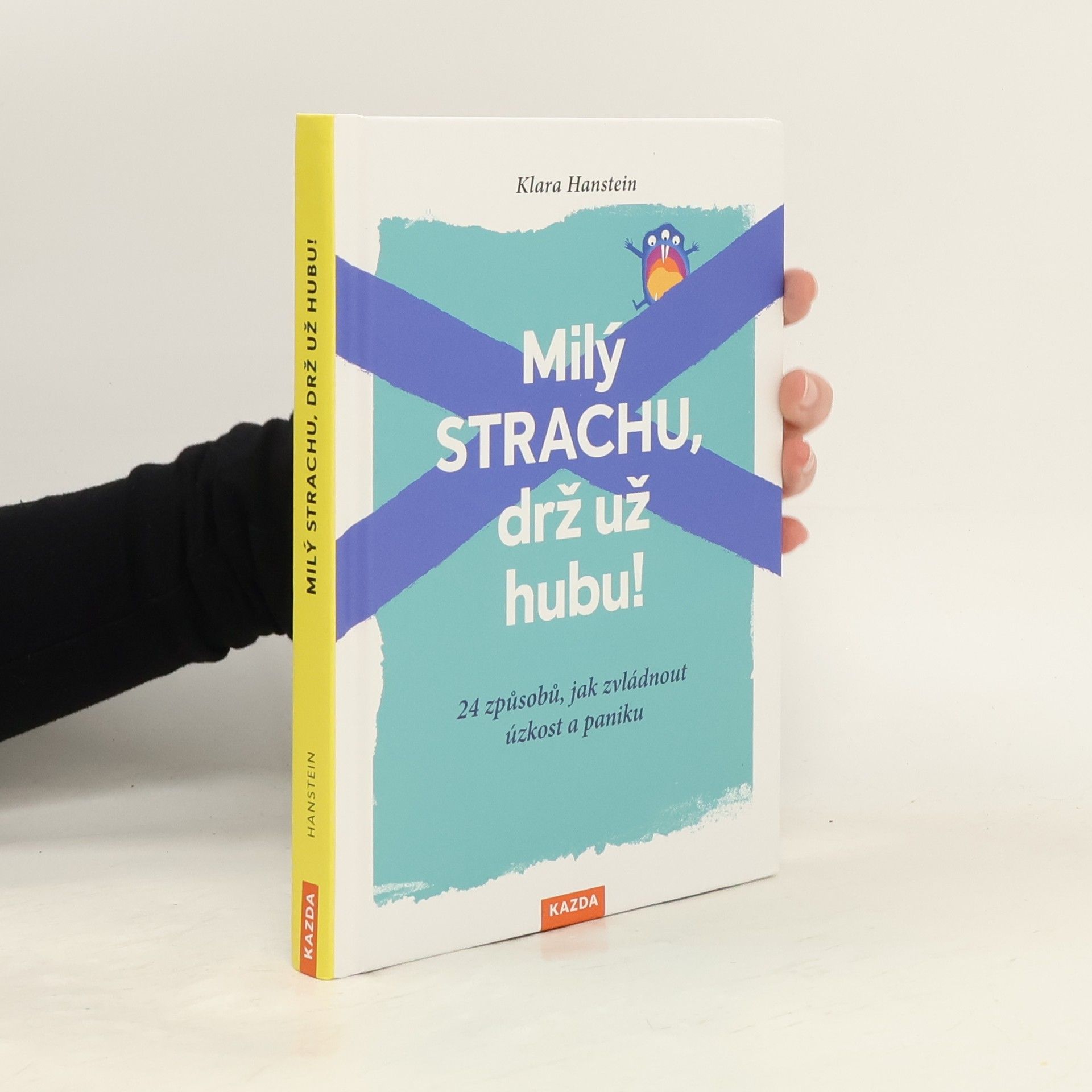 Klara Hanstein Milý strachu, drž už hubu!