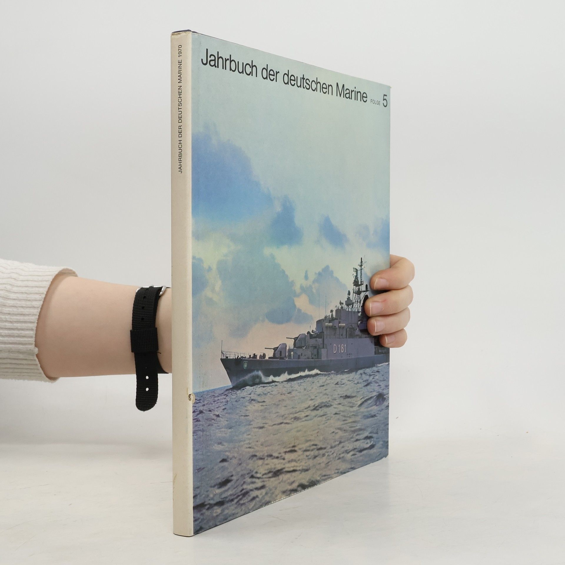 Autorenkollektiv Jahrbuch der deutschen Marine 5