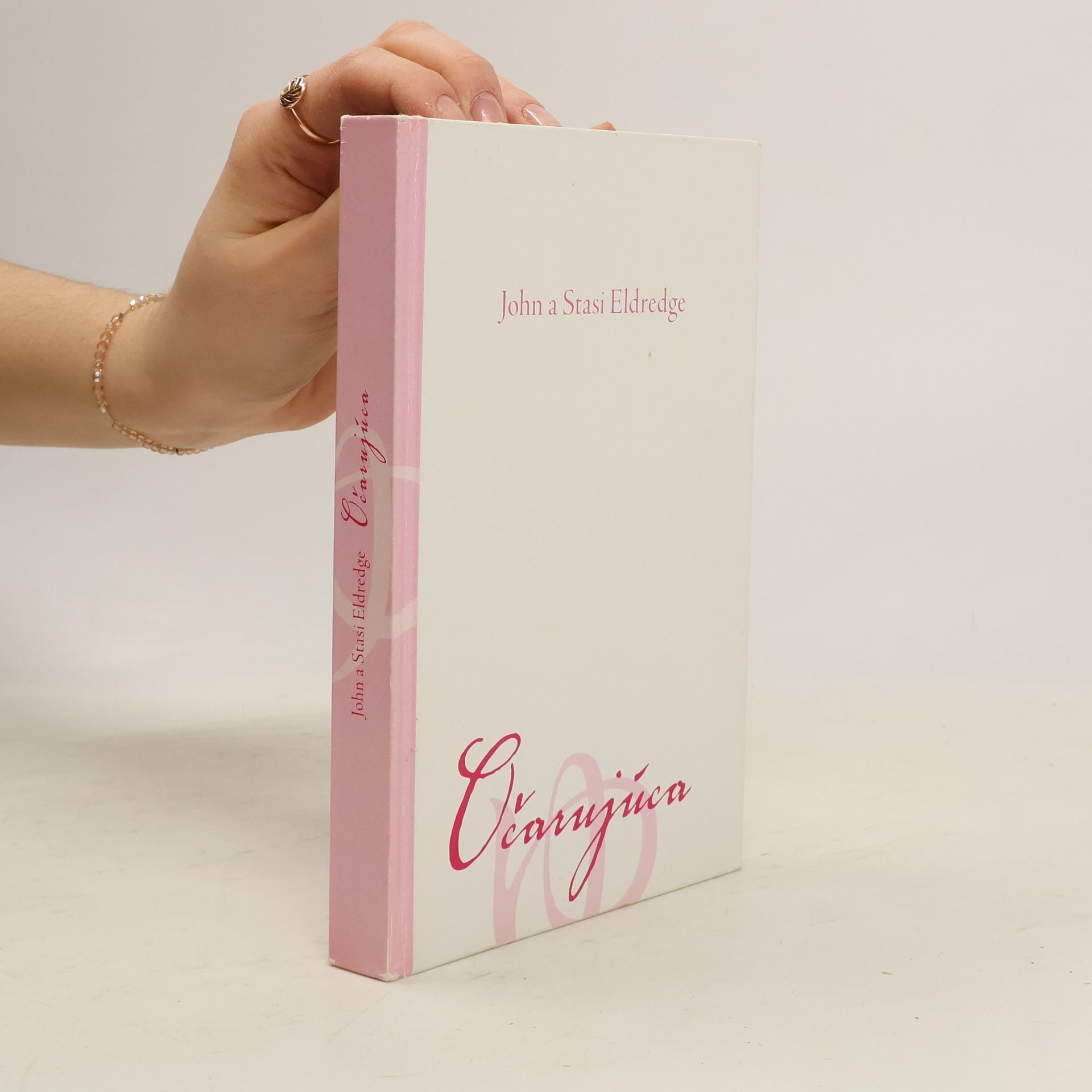 John Eldredge Očarujúca