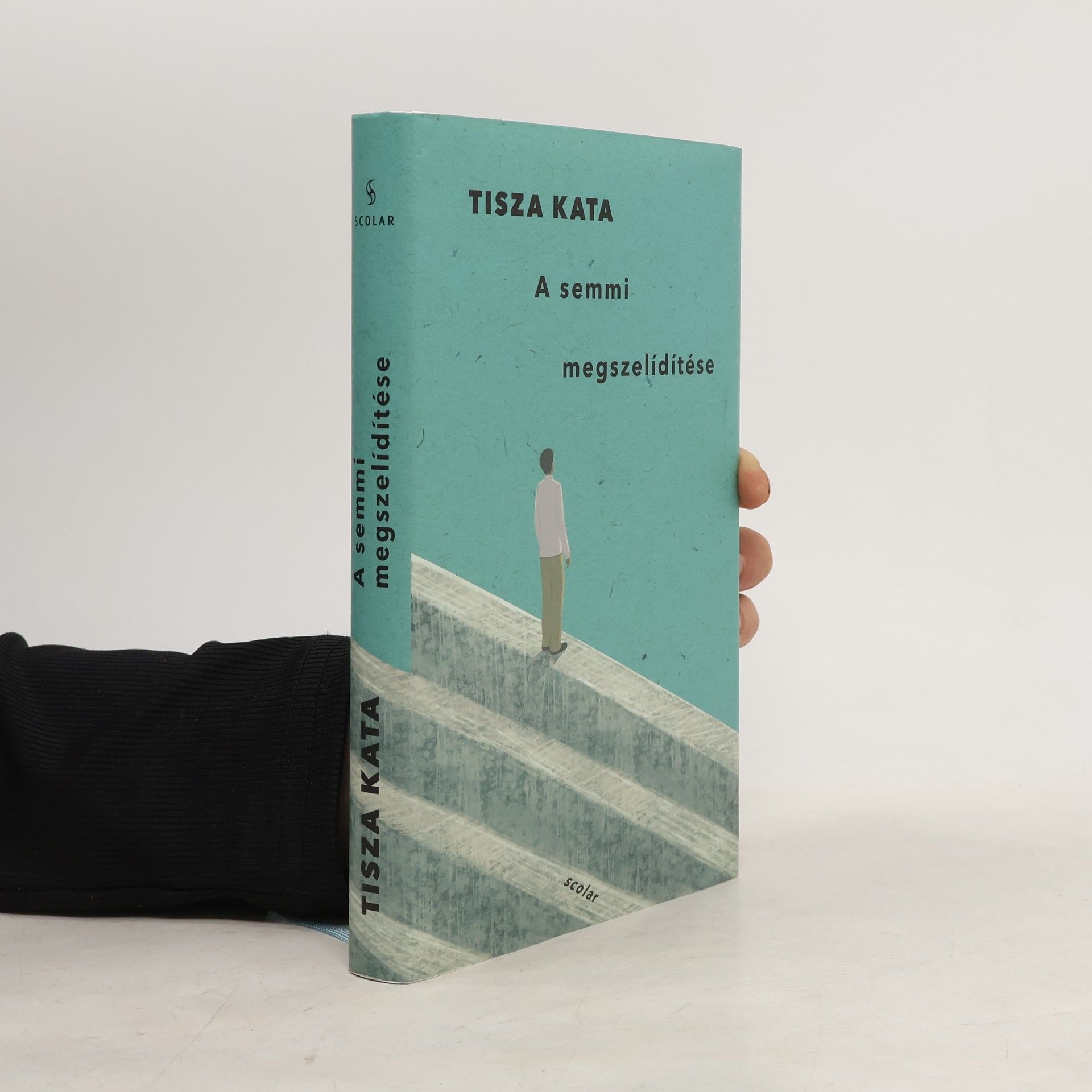 Kata Tisza A semmi megszelídítése