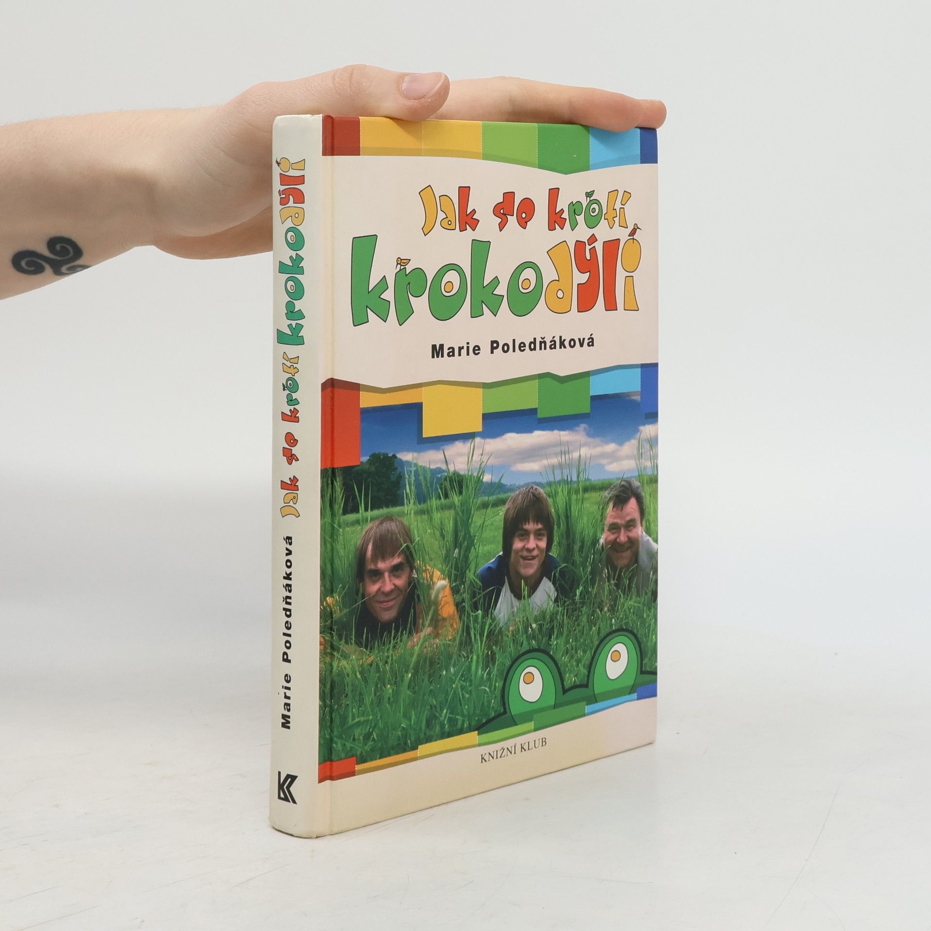 Marie Poledňáková Jak se krotí krokodýli