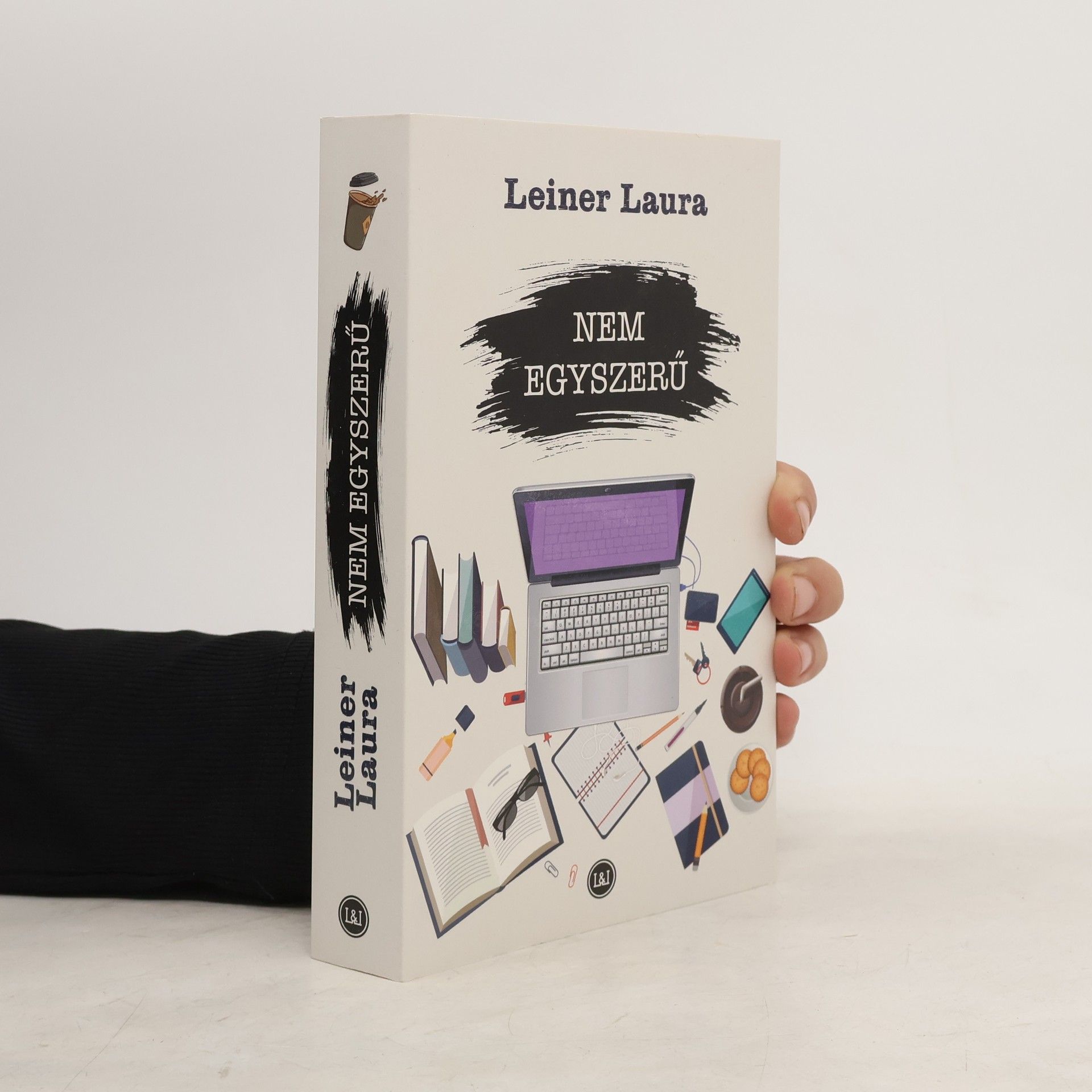 Leiner Laura Nem egyszerű