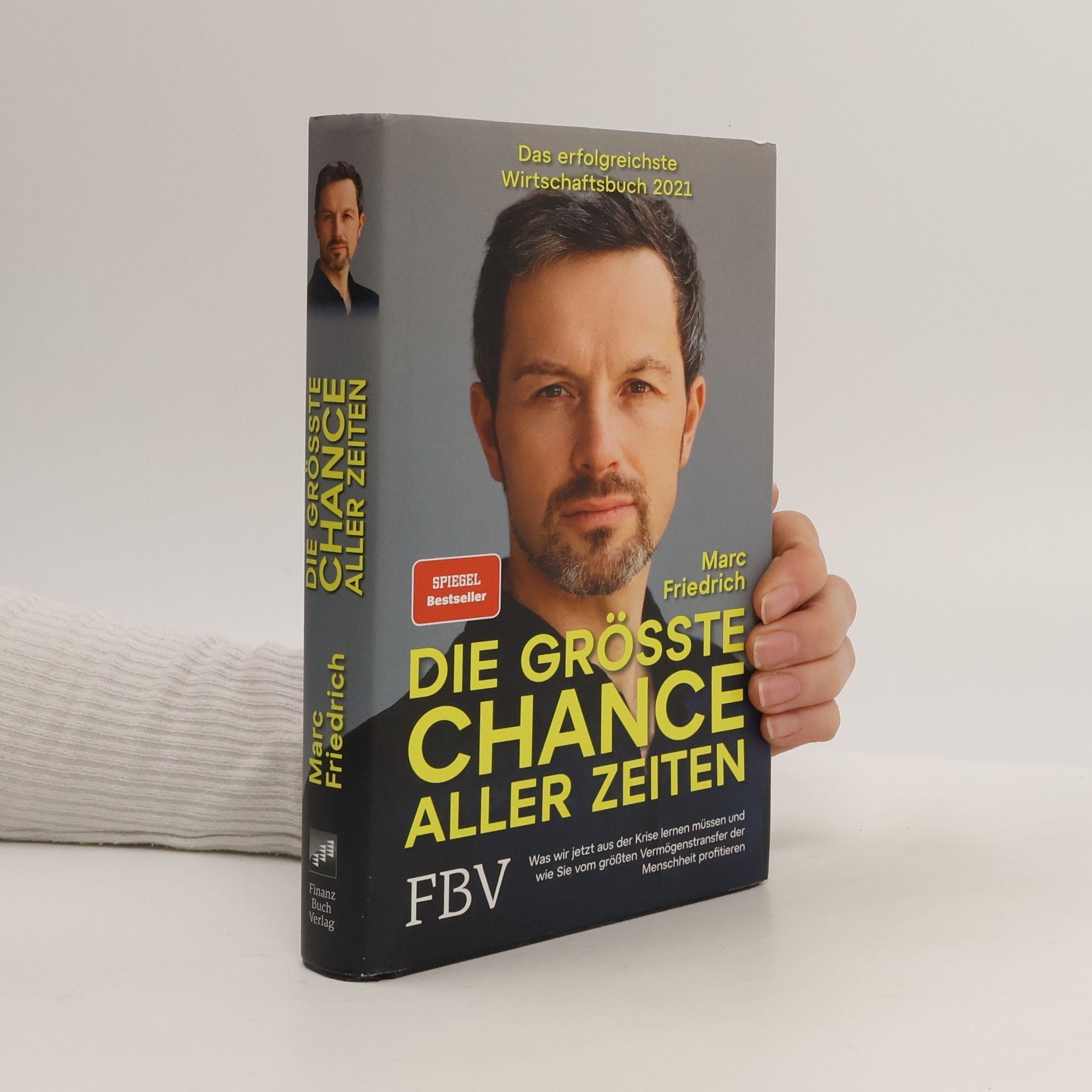 Marc Friedrich Die größte Chance aller Zeiten