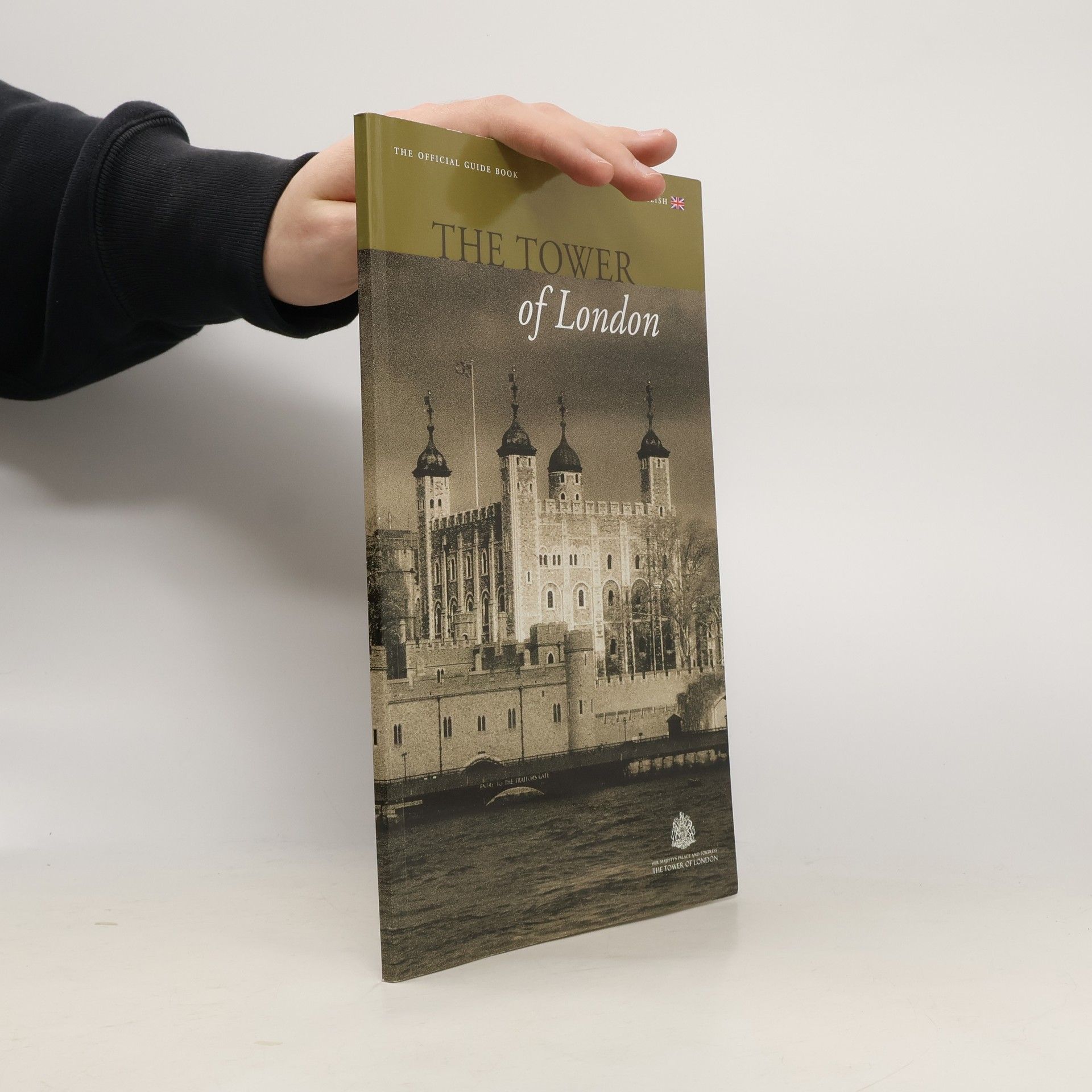 Kolektiv autorů The Tower of London