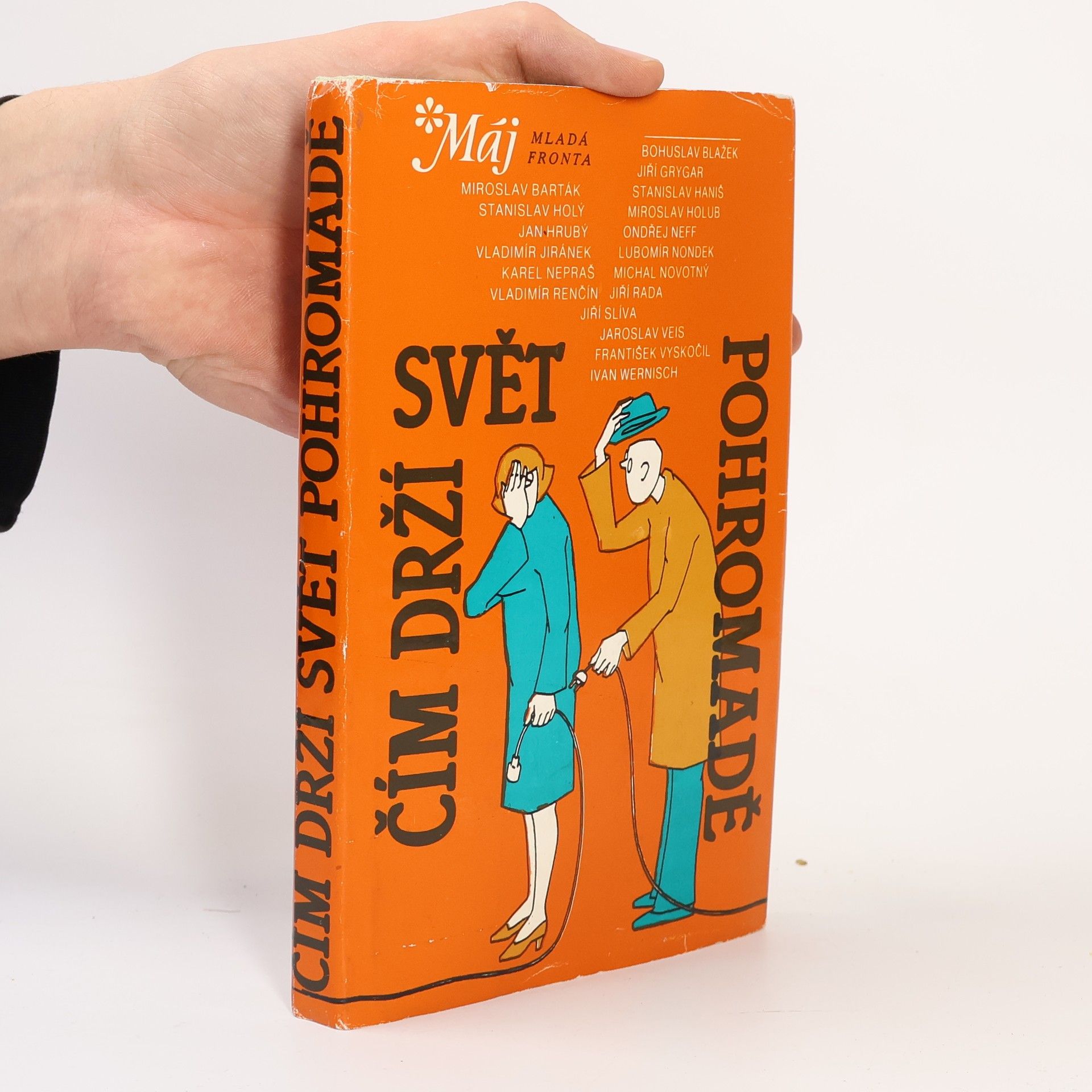 Jaroslav Veis Čím drží svět pohromadě. Fejetony