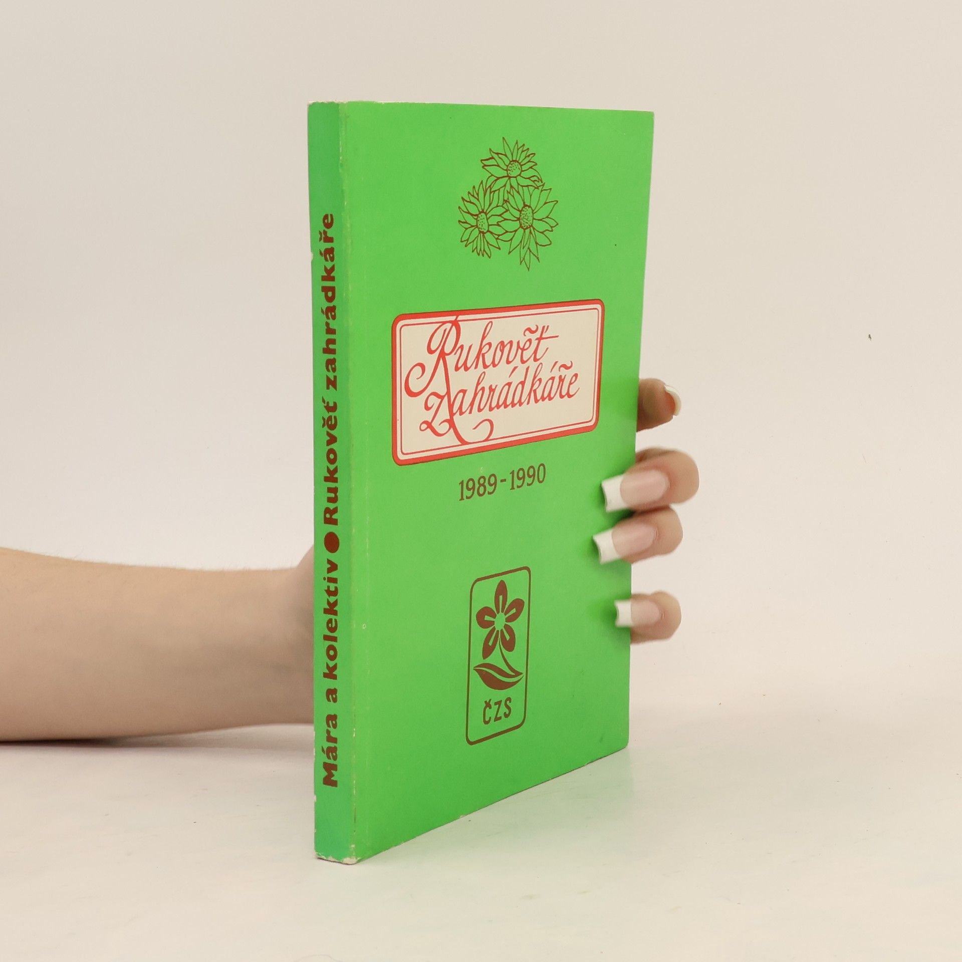 Various authors Rukověť zahrádkáře 1989-1990