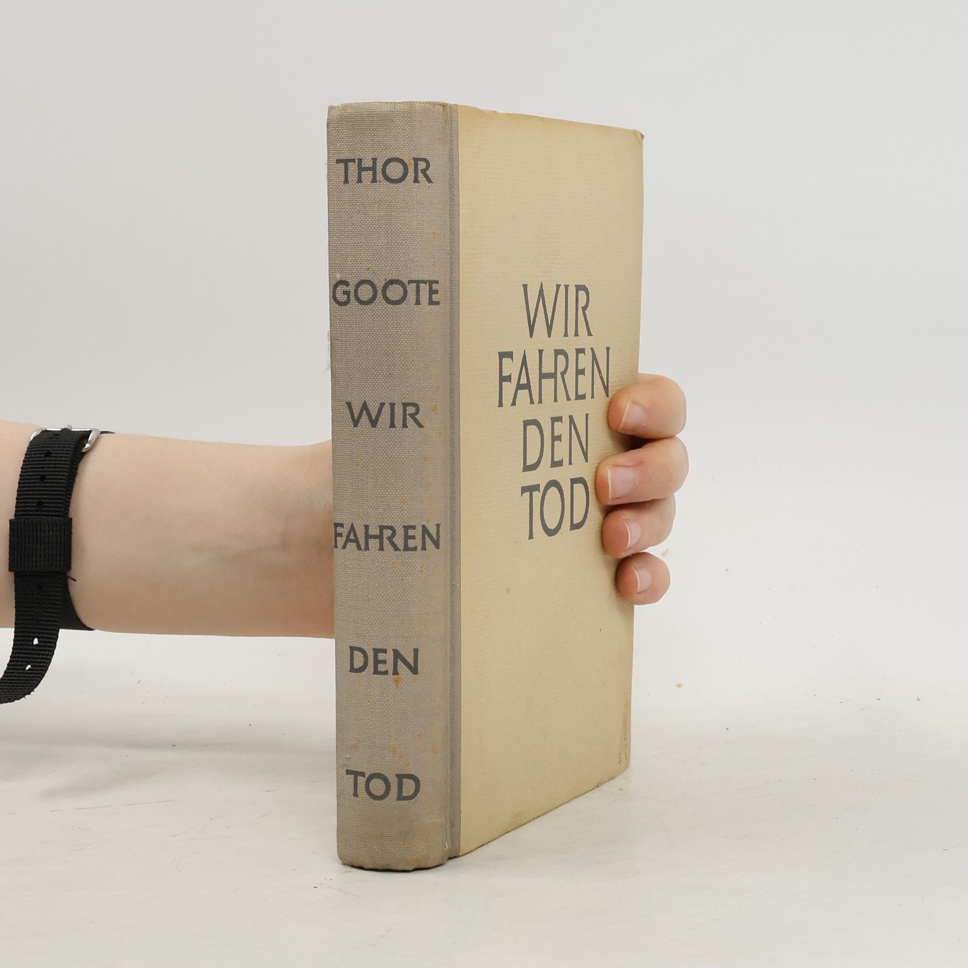 Thor Goote Wir fahren den Tod