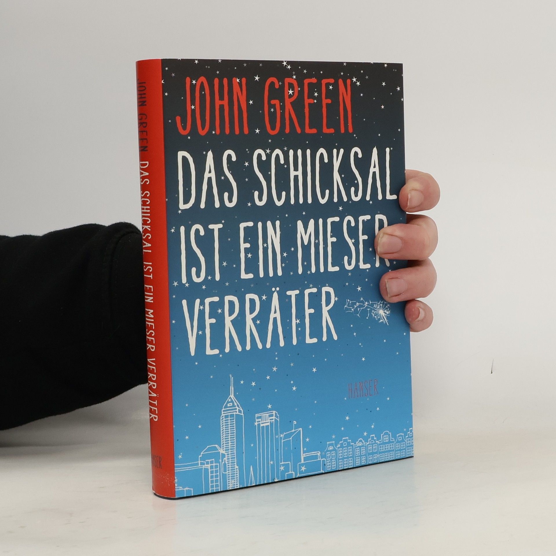 John Green Das Schicksal ist ein Mieser Verräter