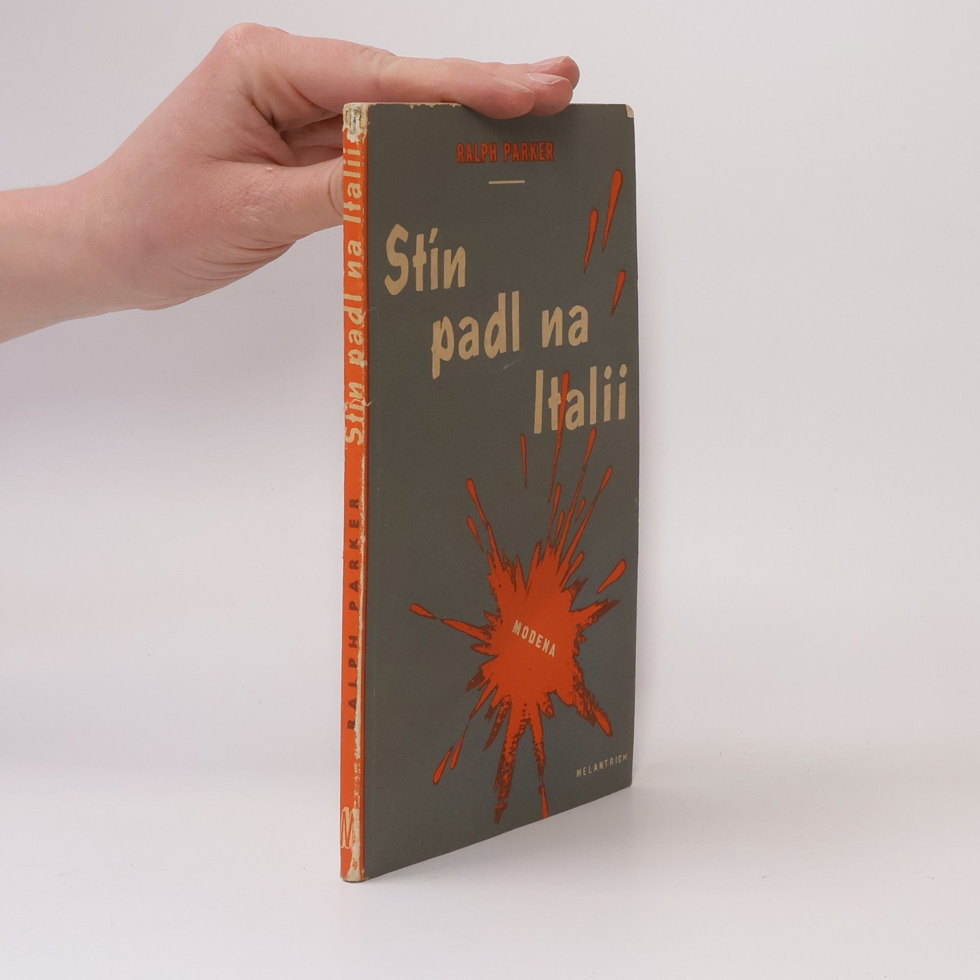 Ralph Parker Stín padl na Italii