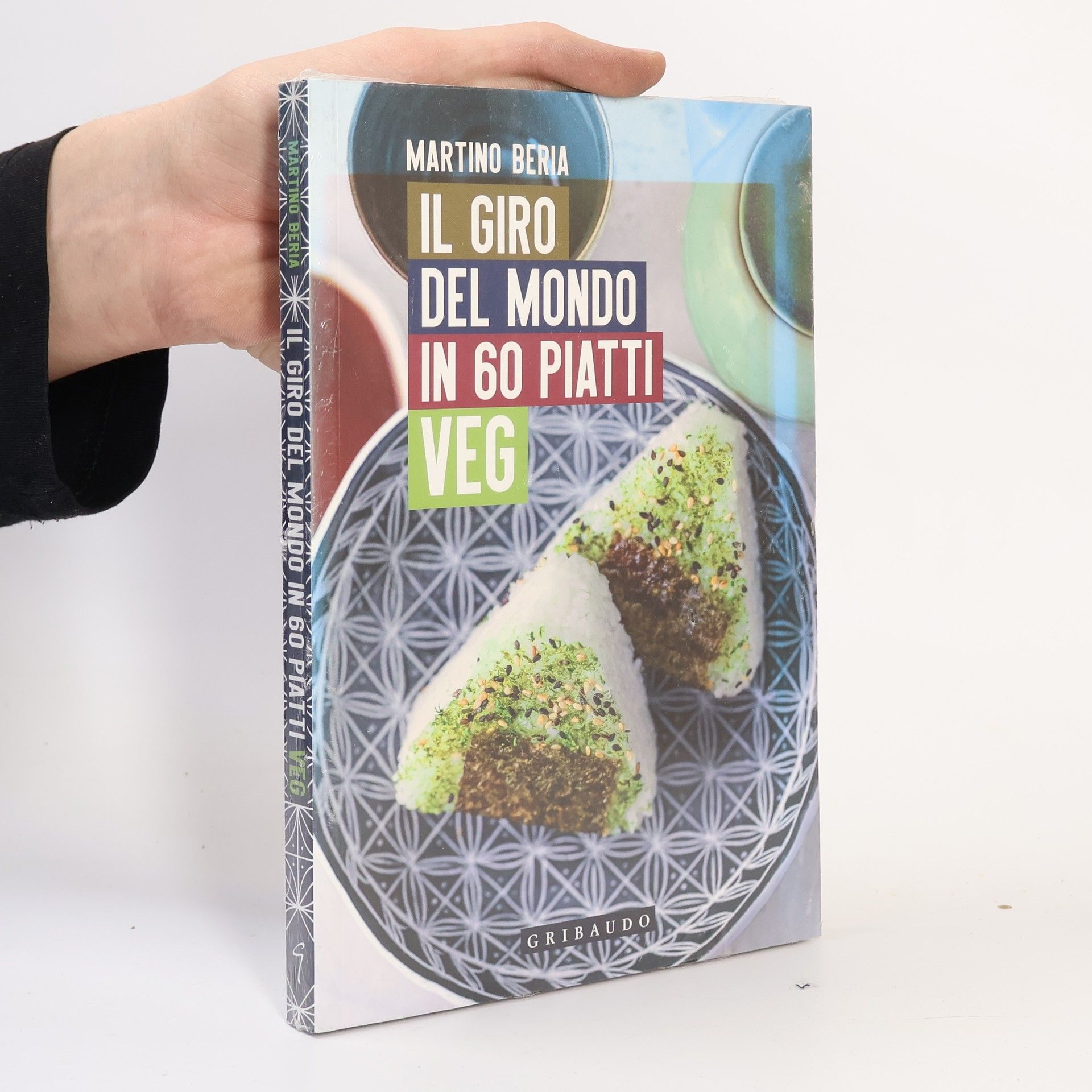 Martino Beria Il giro del mondo in 60 piatti veg