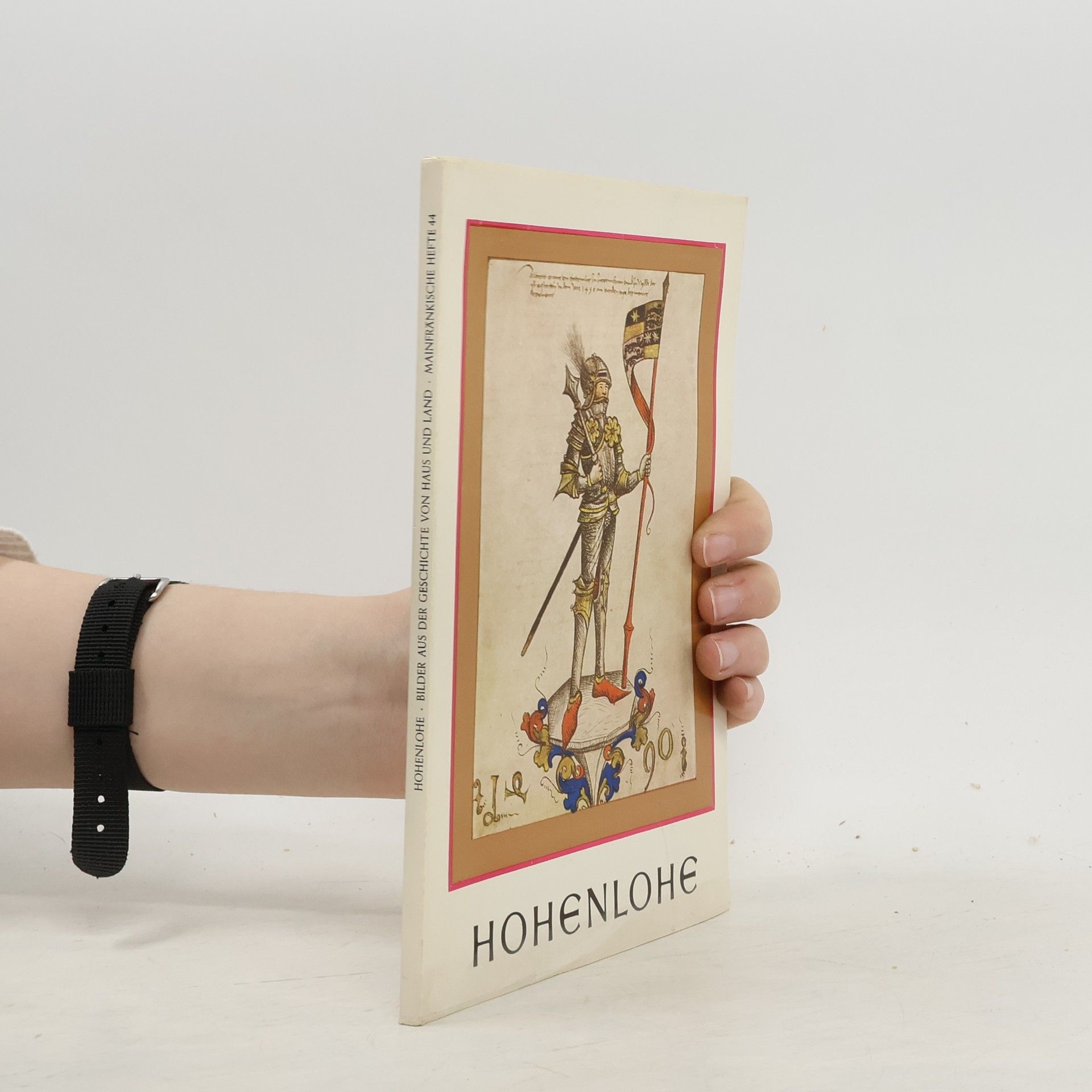 Hubert Prinz Hohenlohe-Schillingsfürst Hohenlohe. Mainfränkische Hefte 44.