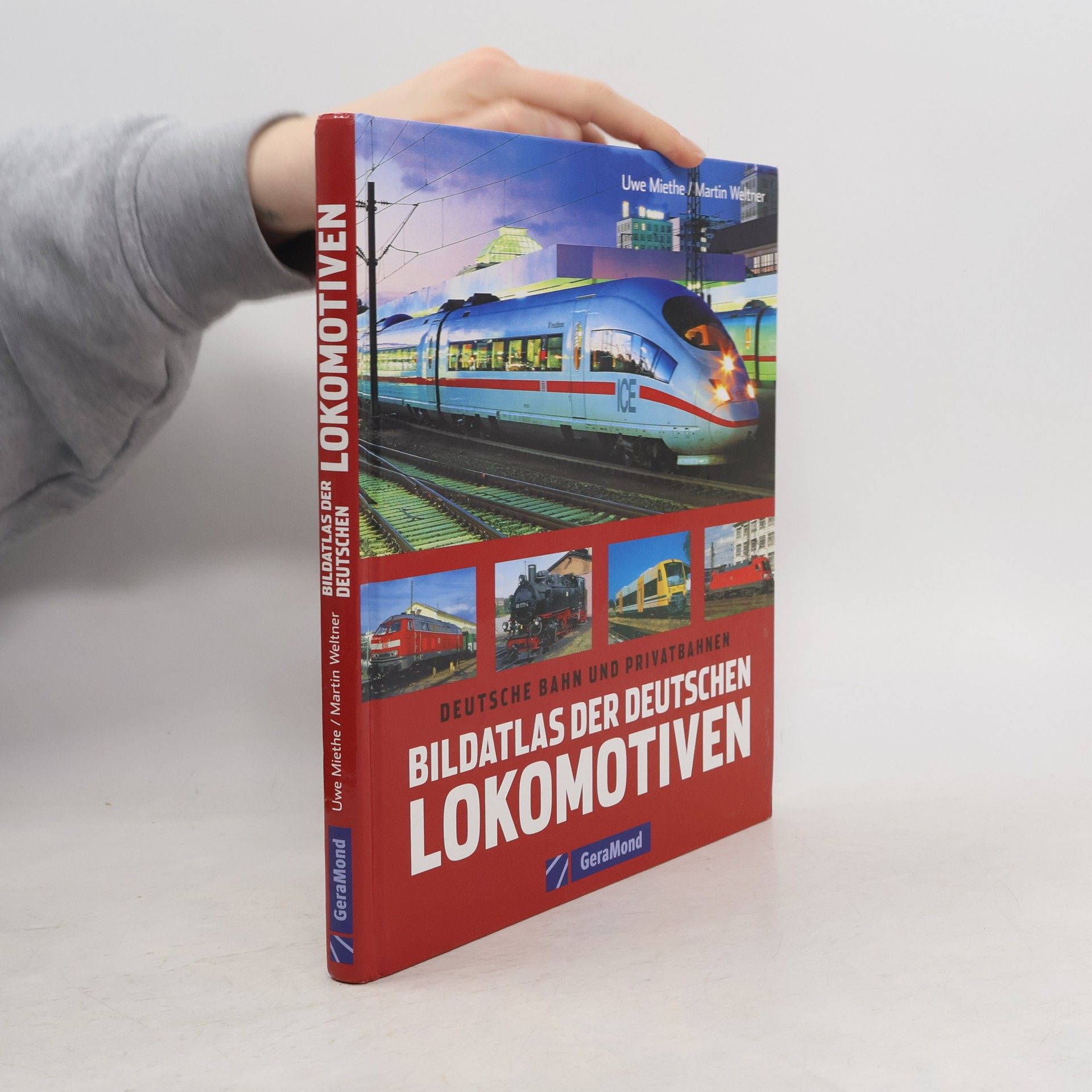 Uwe Miethe Bildatlas der deutschen Lokomotiven