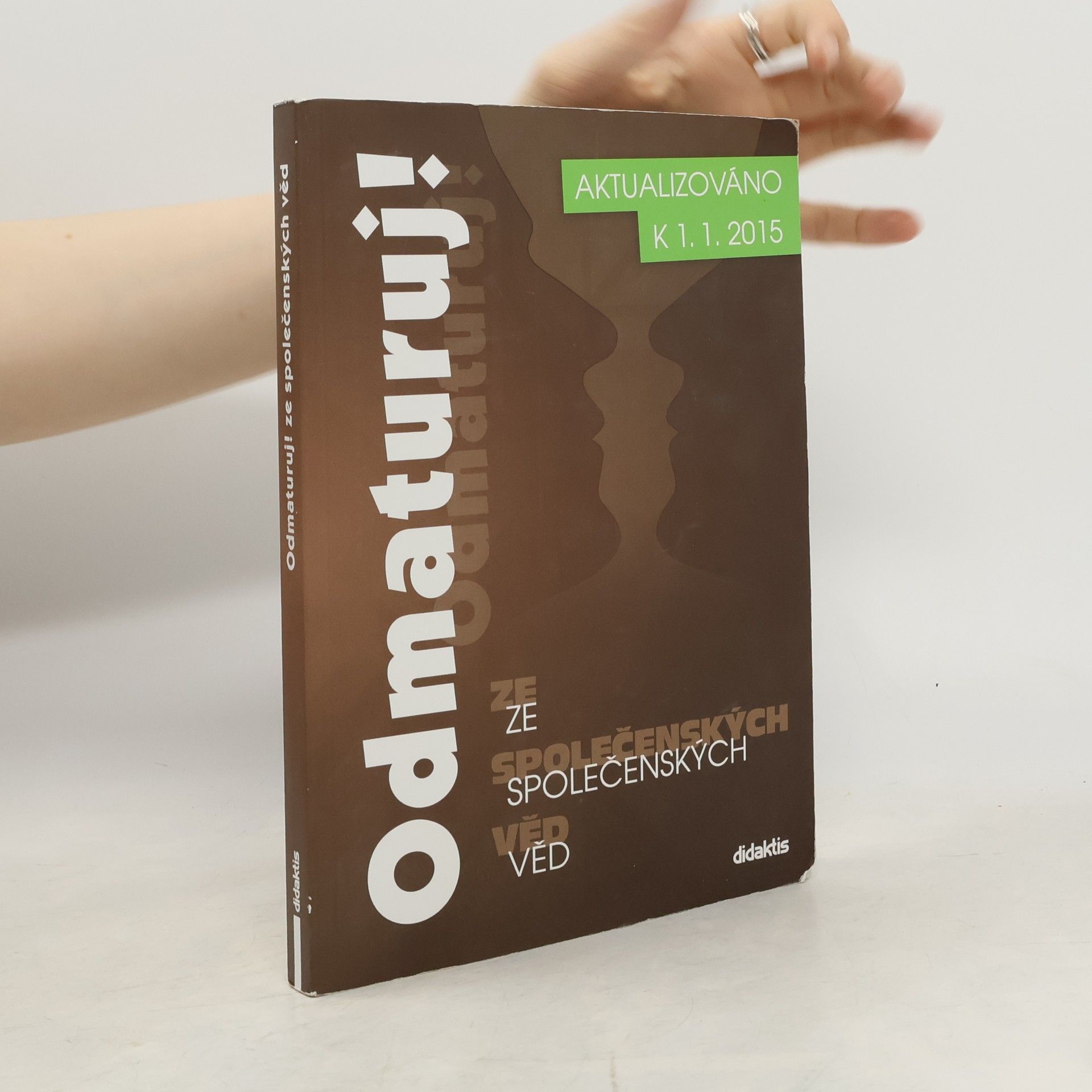 Collectif d'auteurs Odmaturuj! ze společenských věd