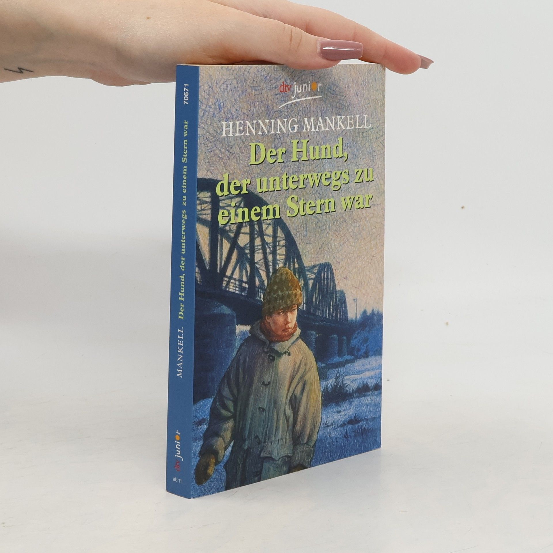 Henning Mankell Der Hund, der unterwegs zu einem Stern war