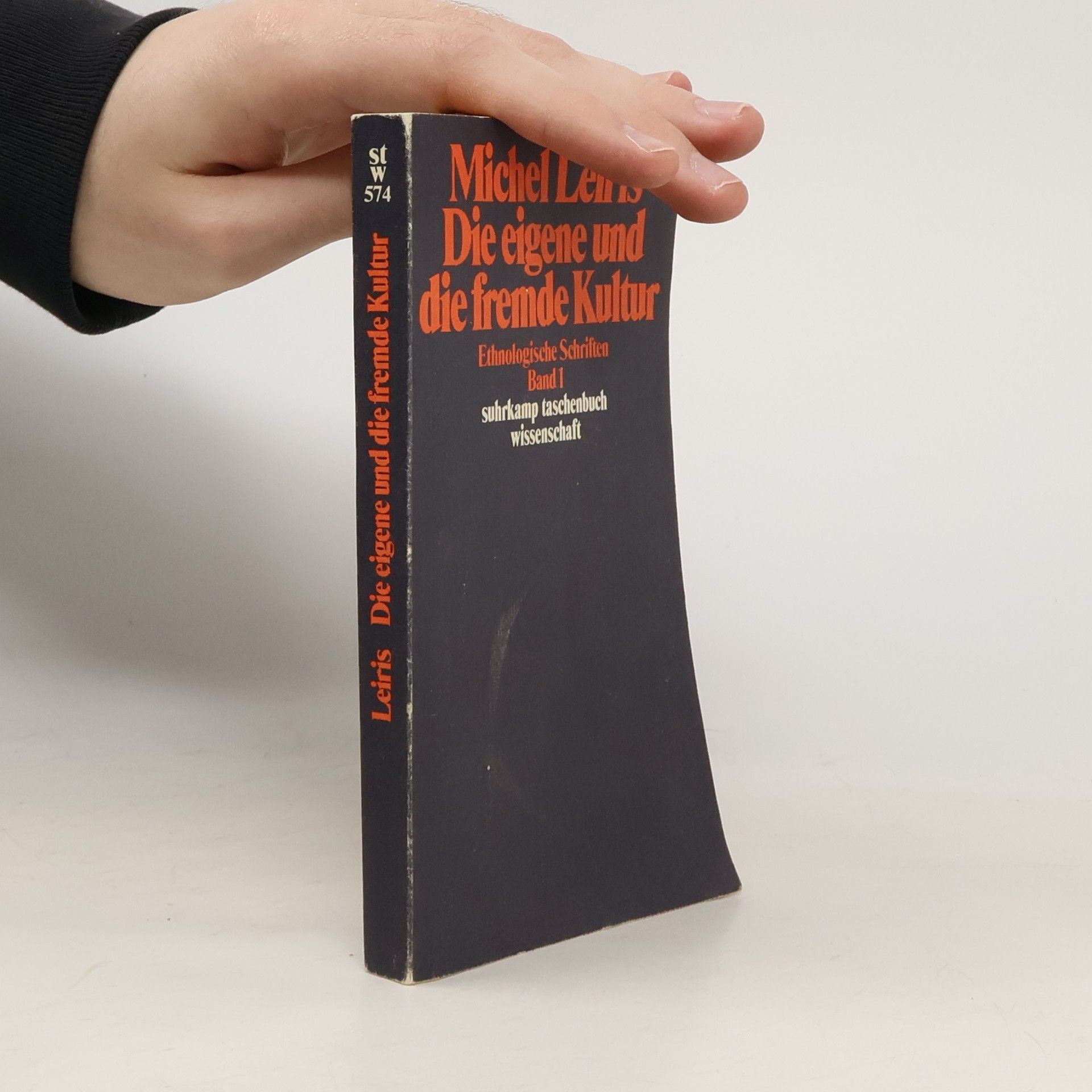 Michel Leiris Ethnologische Schriften - 1: Die eigene und die fremde Kultur