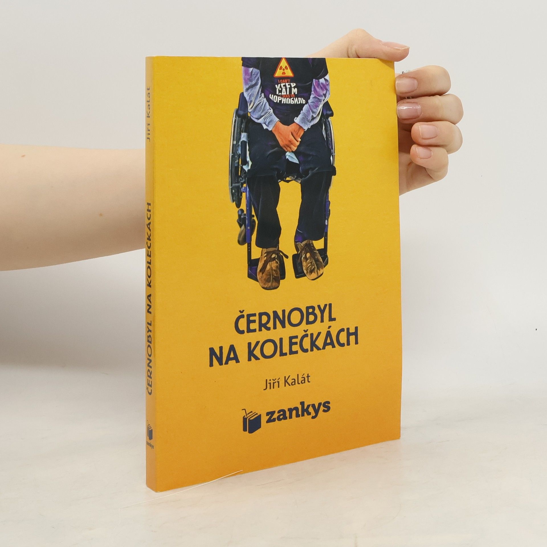 Jiří Kalát Černobyl na kolečkách