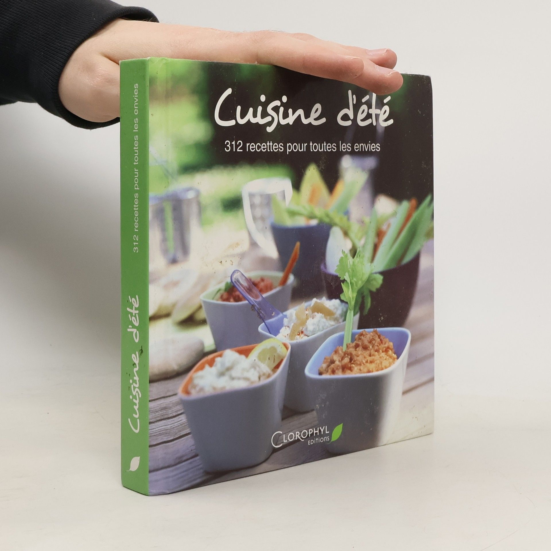 Collectif Cuisine d'été 312 recettes pour toutes les envies