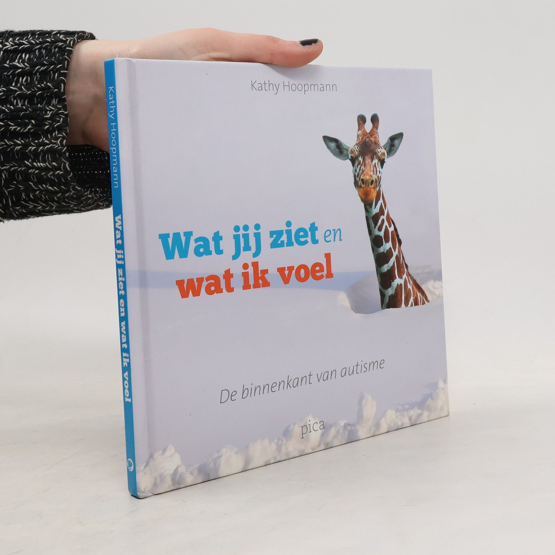 Hoopmann Kathy Wat jij ziet en wat ik voel