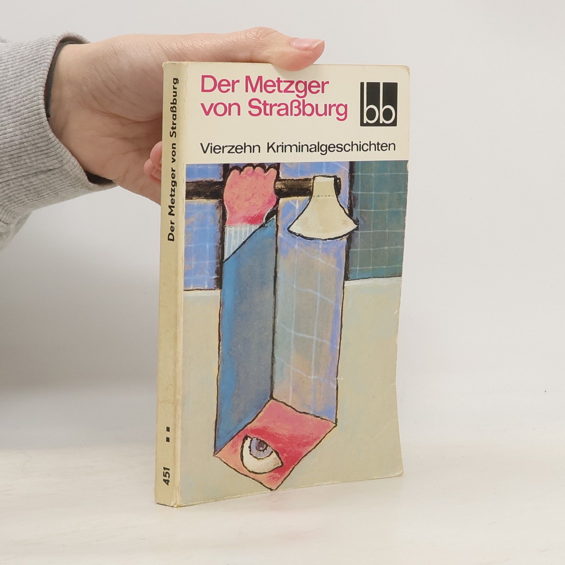 Autorenkollektiv Der Metzger von Strassburg