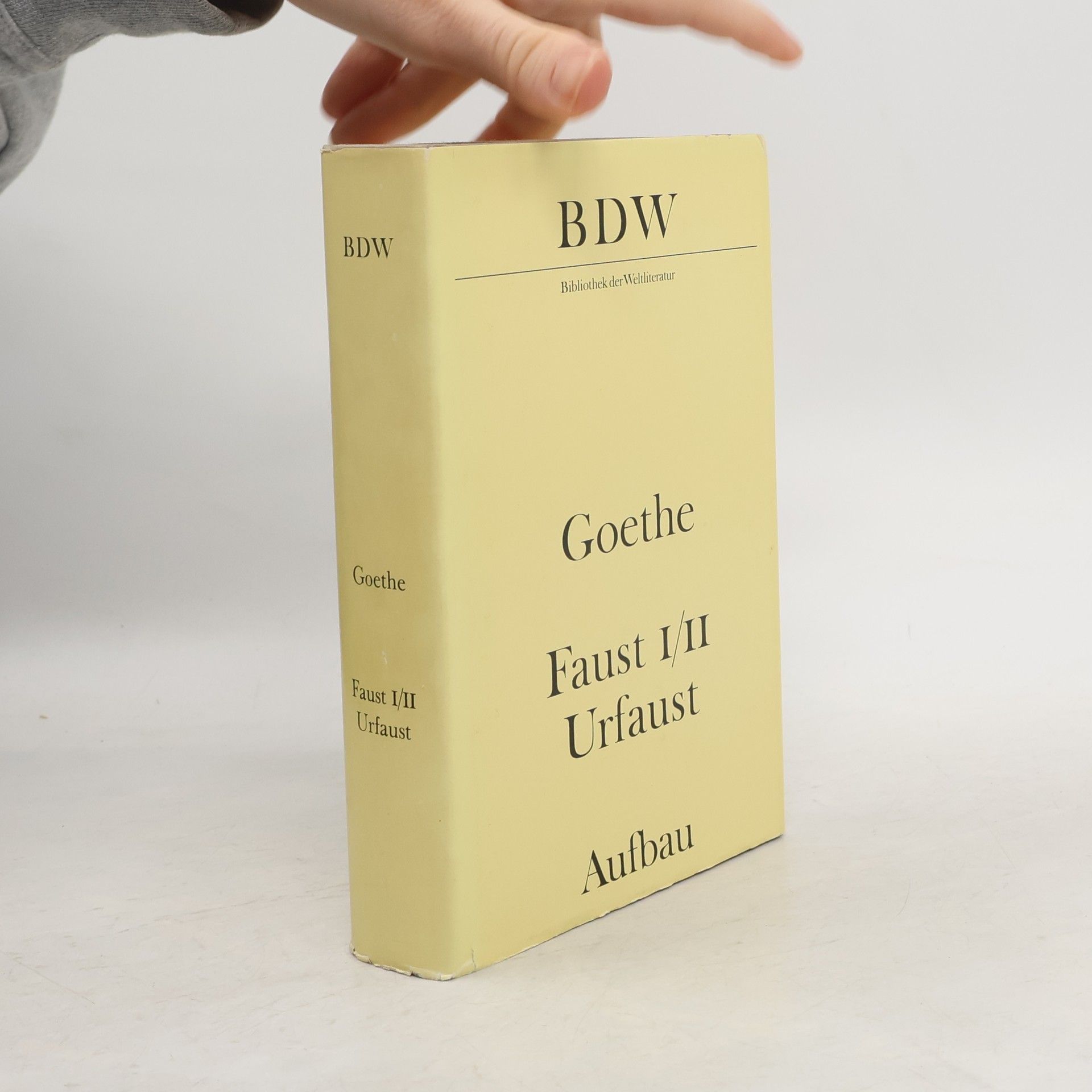 Johann Wolfgang von Goethe Faust I/II Urfaust