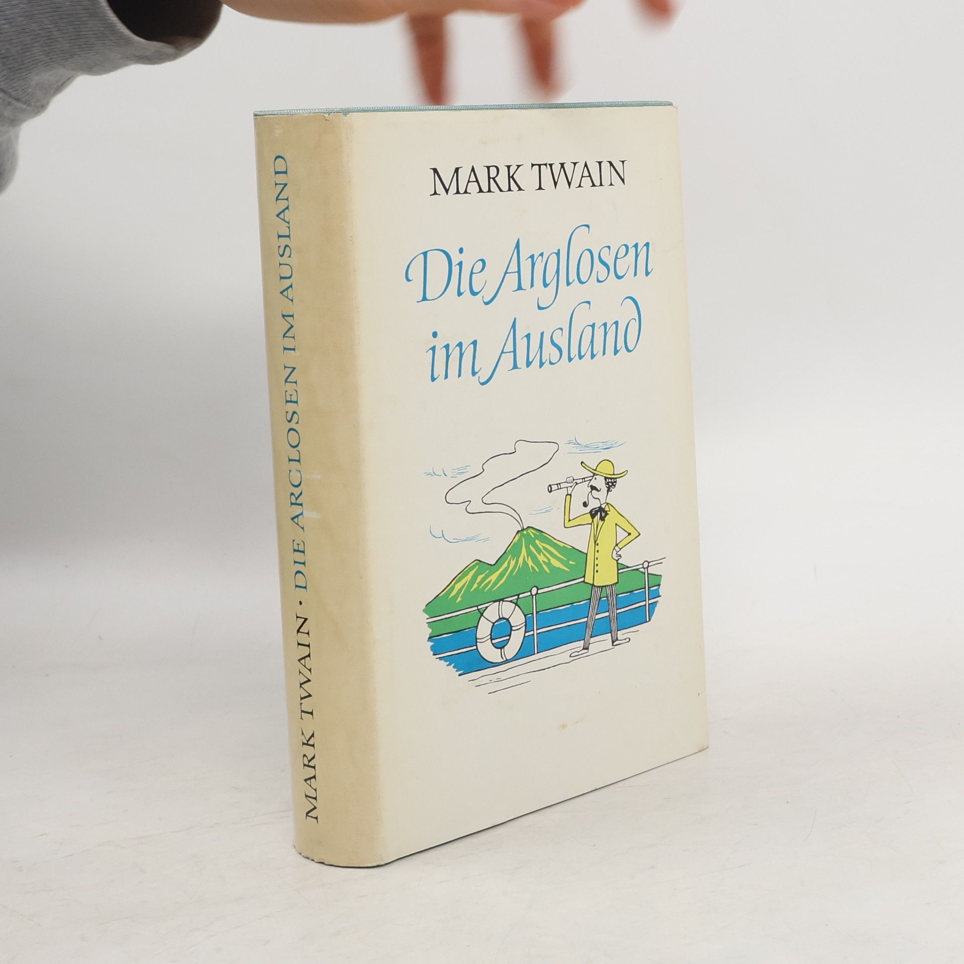 Mark Twain Die Arglosen im Ausland