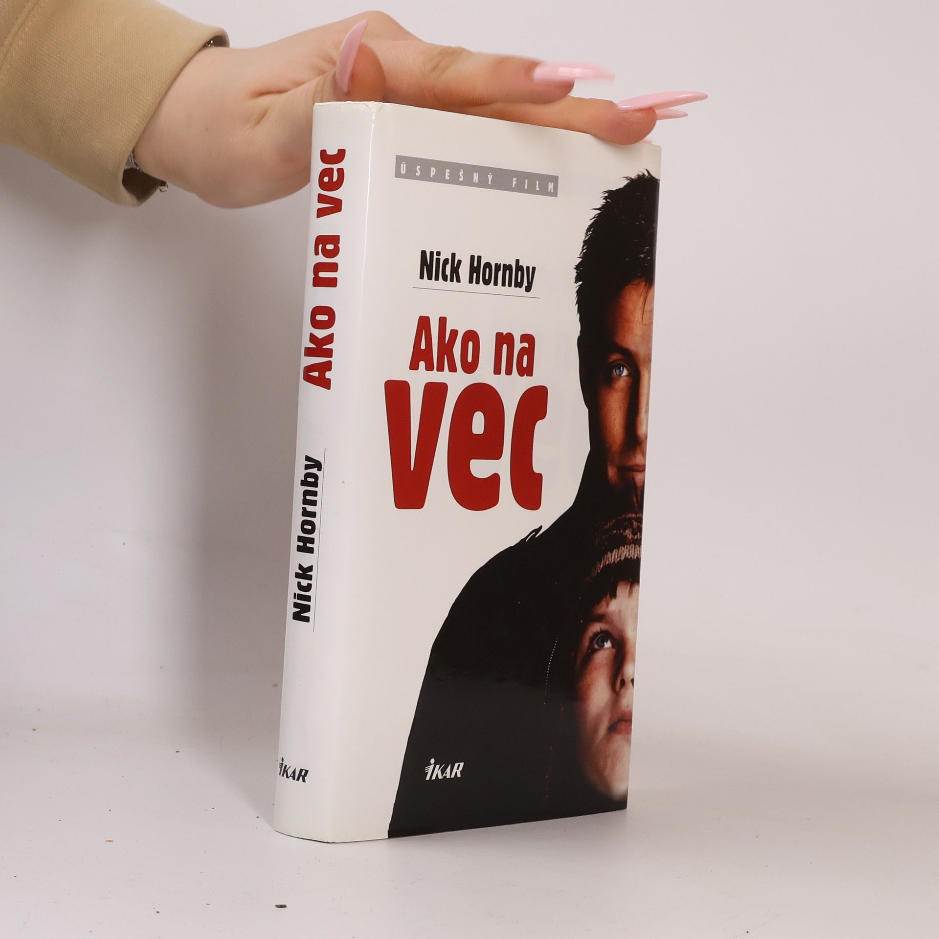 Nick Hornby Ako na vec