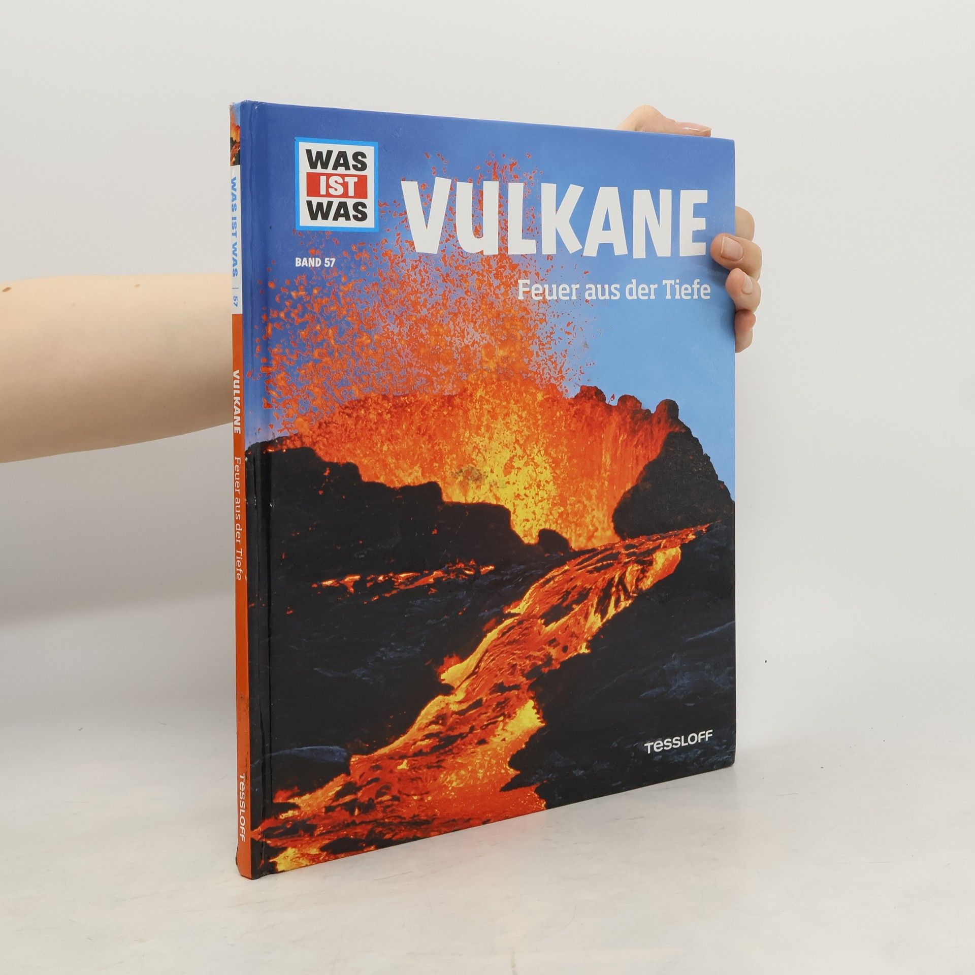 Manfred Baur WAS IST WAS Band 57 Vulkane. Feuer aus der Tiefe