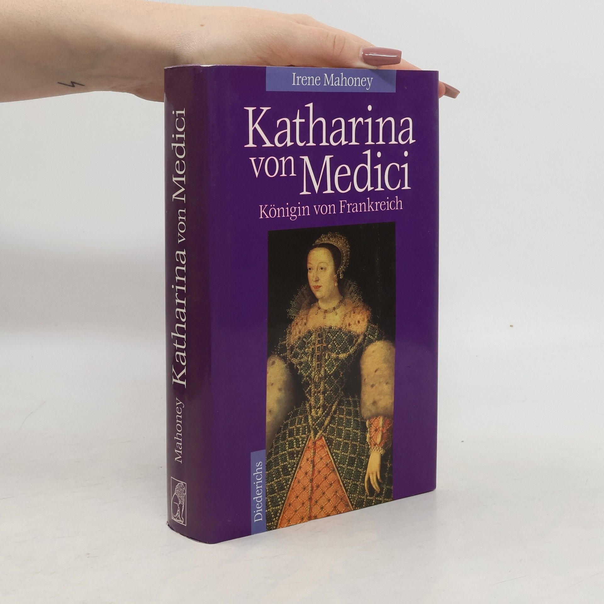 Irene Mahoney Katharina von Medici