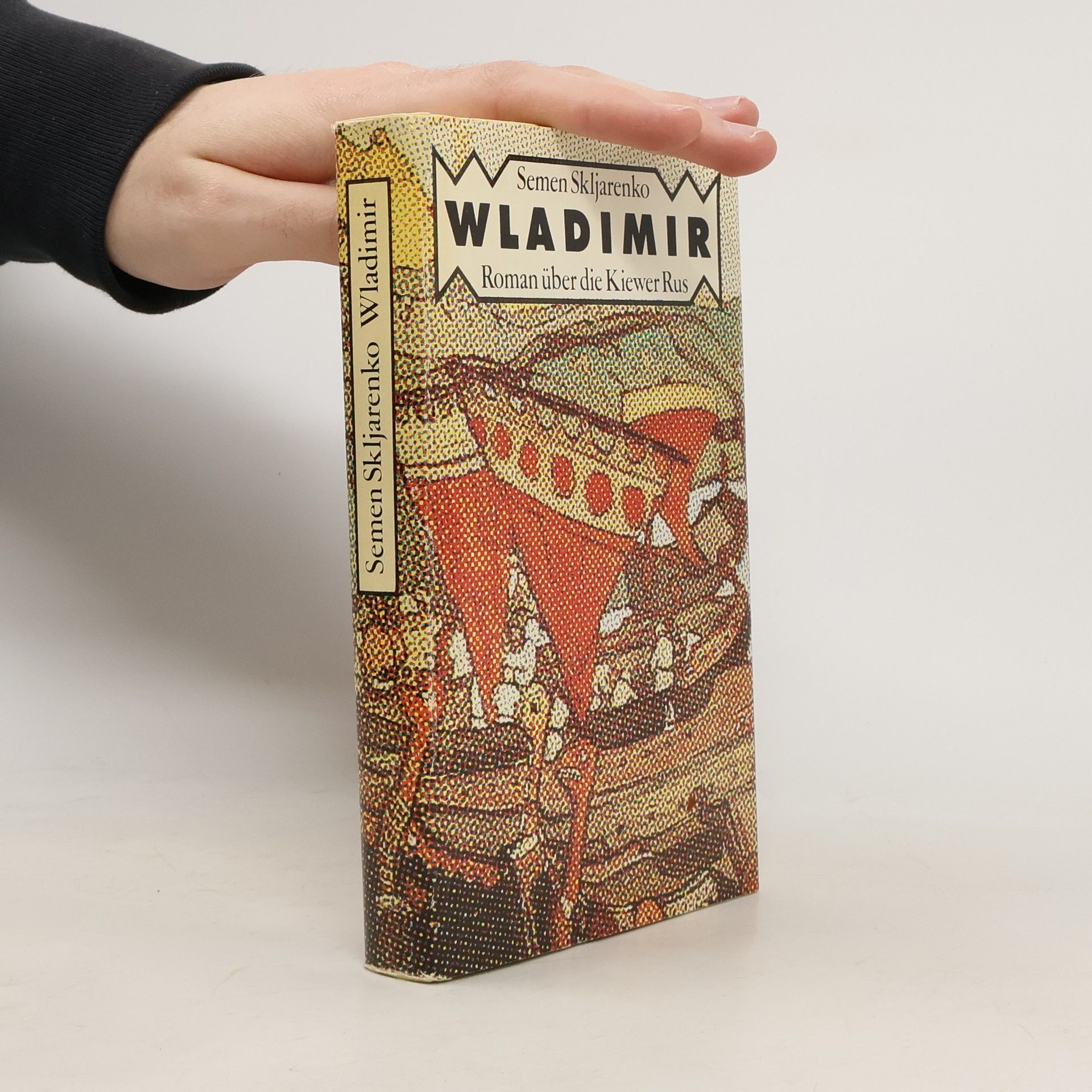 Wladimir. Roman über die Kiewer Rus